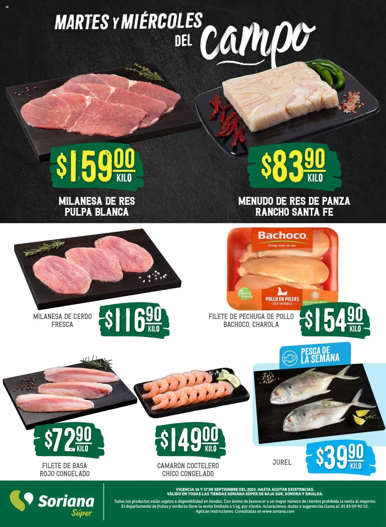 Nuevas ofertas de Soriana válidas en toda la República Mexicana desde el 16.09.2025. ¡Encuentra las mejores ofertas en Soriana - Martes y Miércoles del Campo Súper: BCS, Son y Sin! | Página: 4 | Productos: Pollo, Milanesa, Cerdo, Res