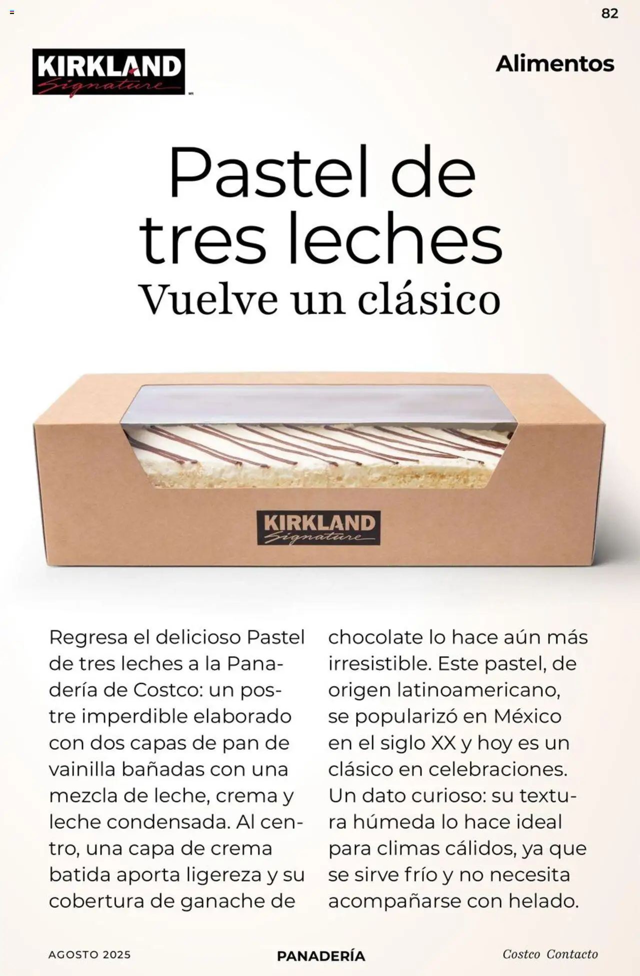 Nuevas ofertas de Costco válidas en toda la República Mexicana desde el 07.08.2025. ¡Encuentra las mejores ofertas en Costco - Catálogo Agosto! | Página: 82 | Productos: Crema, Leche, Pan, Panadería