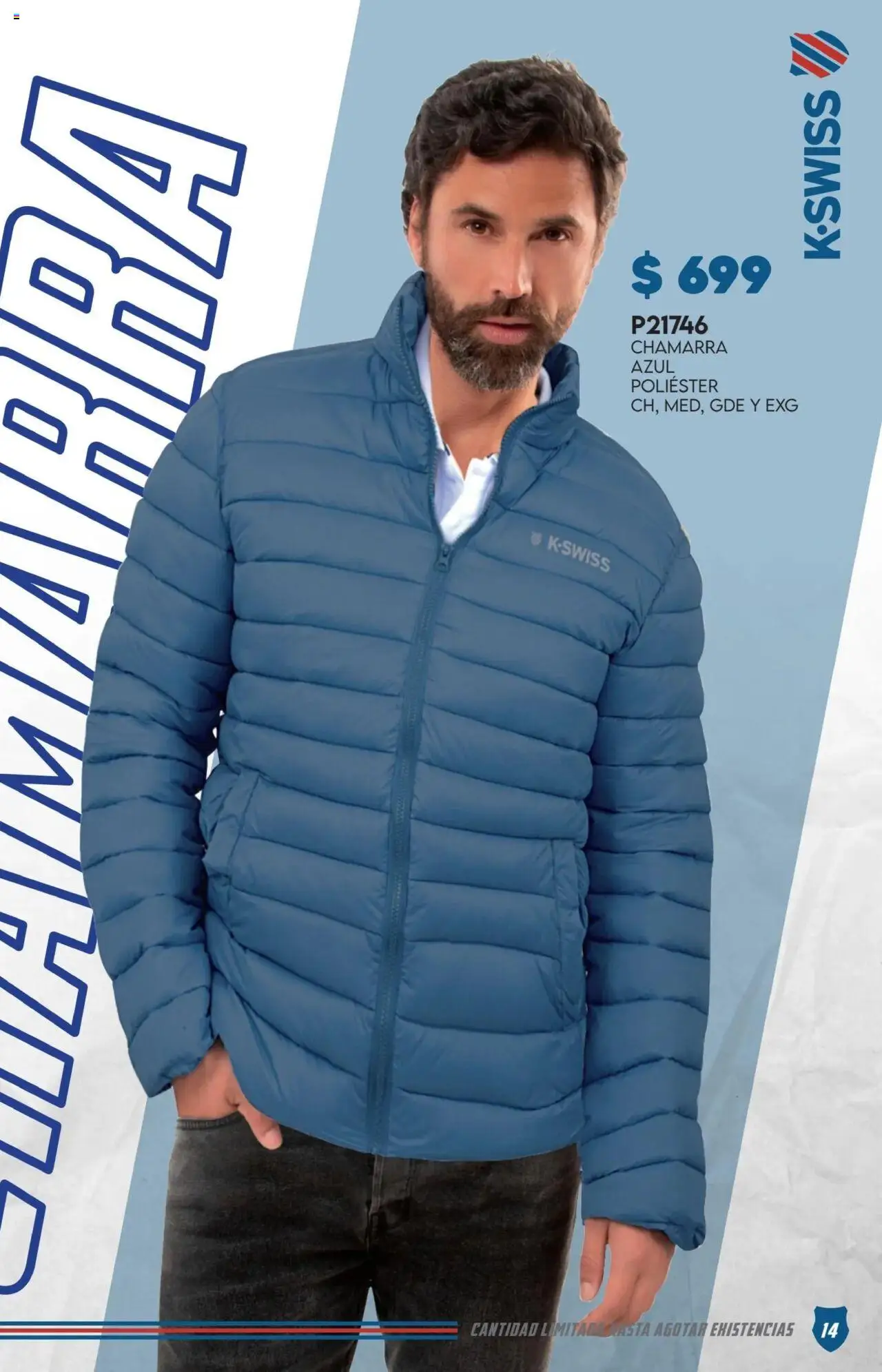 Nuevas ofertas de Cklass válidas en toda la República Mexicana desde el 29.09.2025. ¡Encuentra las mejores ofertas en Cklass - Catálogo Especial K-Swiss! | Página: 15 | Productos: Chamarra