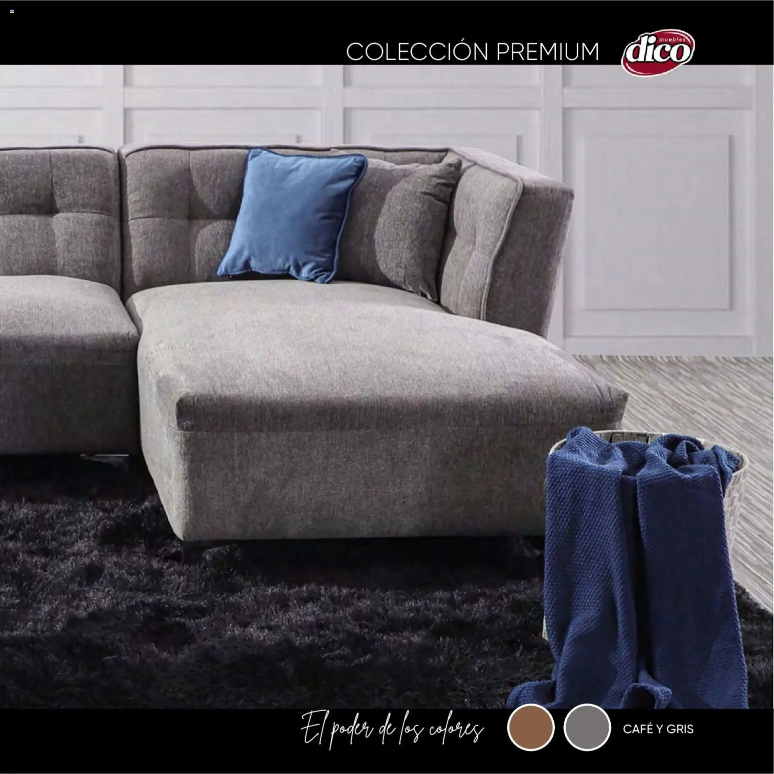 Nuevas ofertas de Muebles Dico válidas en toda la República Mexicana desde el 27.10.2025. ¡Encuentra las mejores ofertas en Muebles Dico catálogo Premium! | Página: 47 | Productos: Café