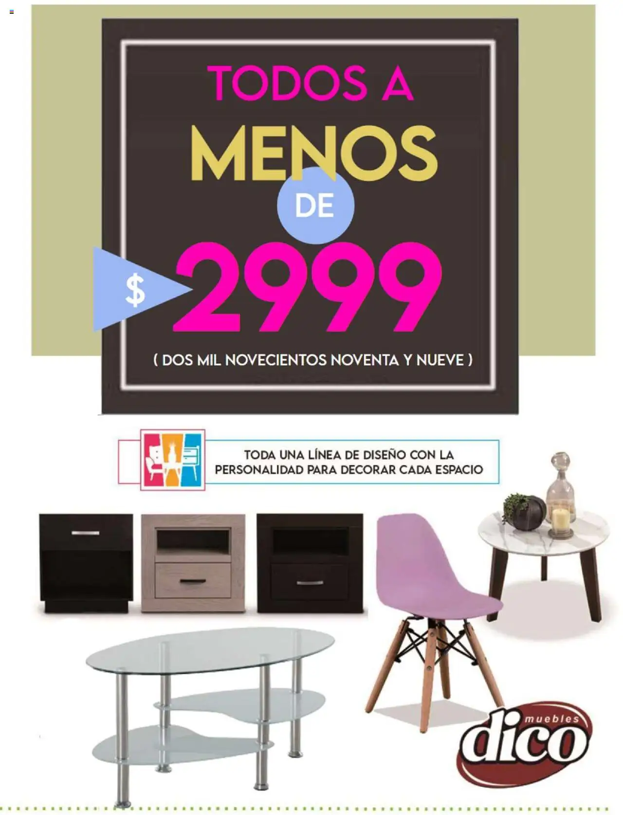 Nuevas ofertas de Muebles Dico válidas en toda la República Mexicana desde el 16.10.2025. ¡Encuentra las mejores ofertas en Muebles Dico - Catálogo Precios Inigualables! | Página: 1