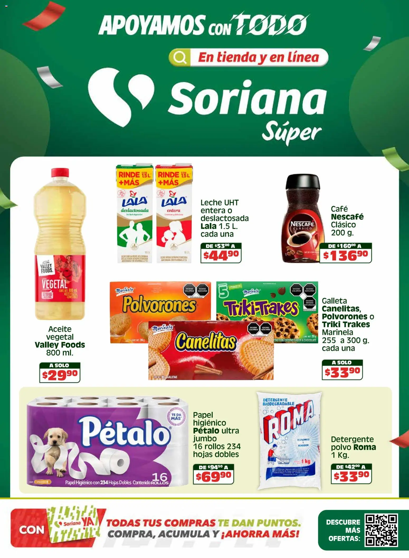 Nuevas ofertas de Soriana válidas en toda la República Mexicana desde el 23.04.2026. ¡Encuentra las mejores ofertas en Soriana En México apoyamos con todo - Súper Nacional! | Página: 1 | Productos: Detergente, Aceite, Chocolate, Papel higiénico