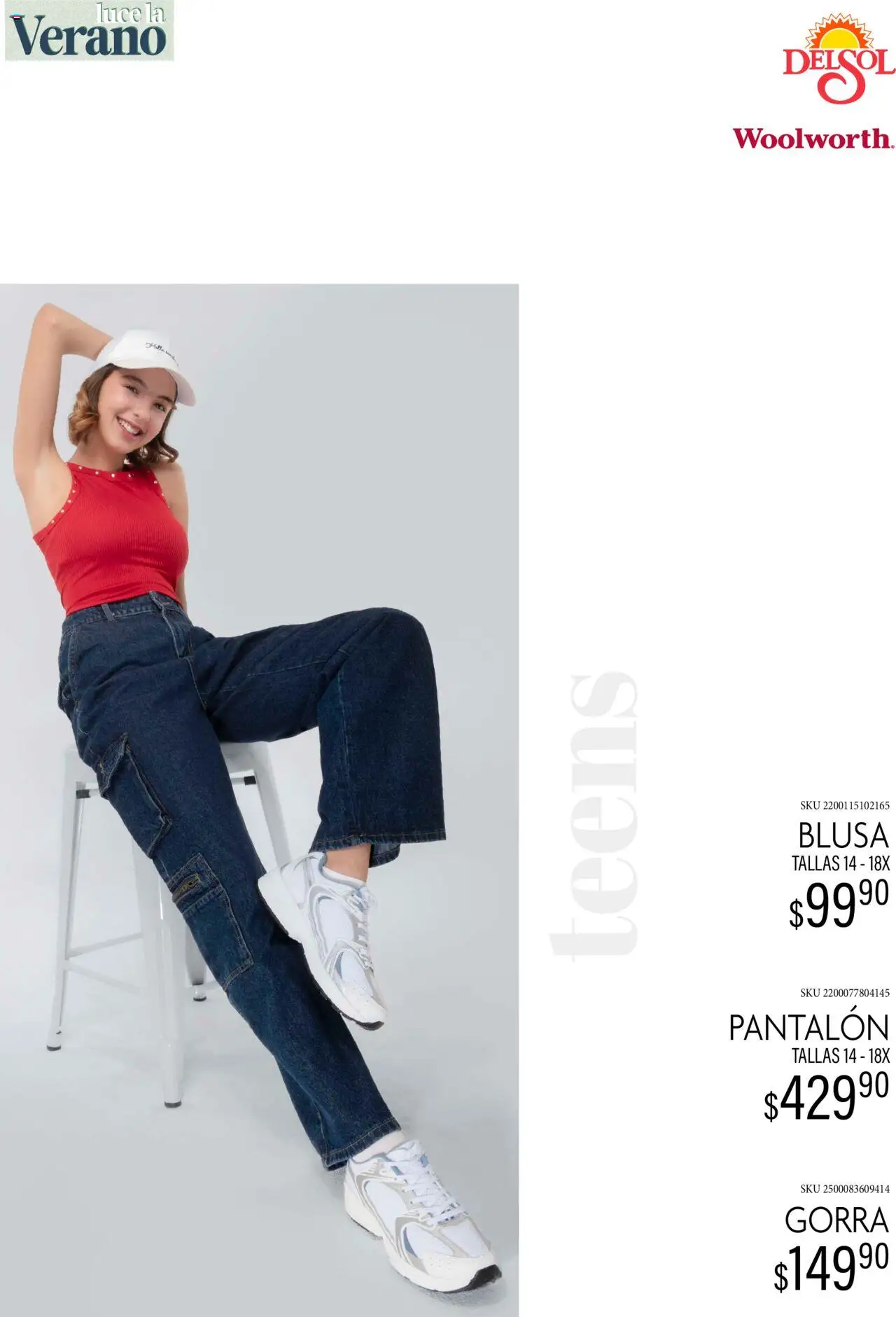 Nuevas ofertas de Del Sol y Woolworth válidas en toda la República Mexicana desde el 24.06.2025. ¡Encuentra las mejores ofertas en Del Sol y Woolworth catálogo Luce El Verano! | Página: 25 | Productos: Blusa, Gorra