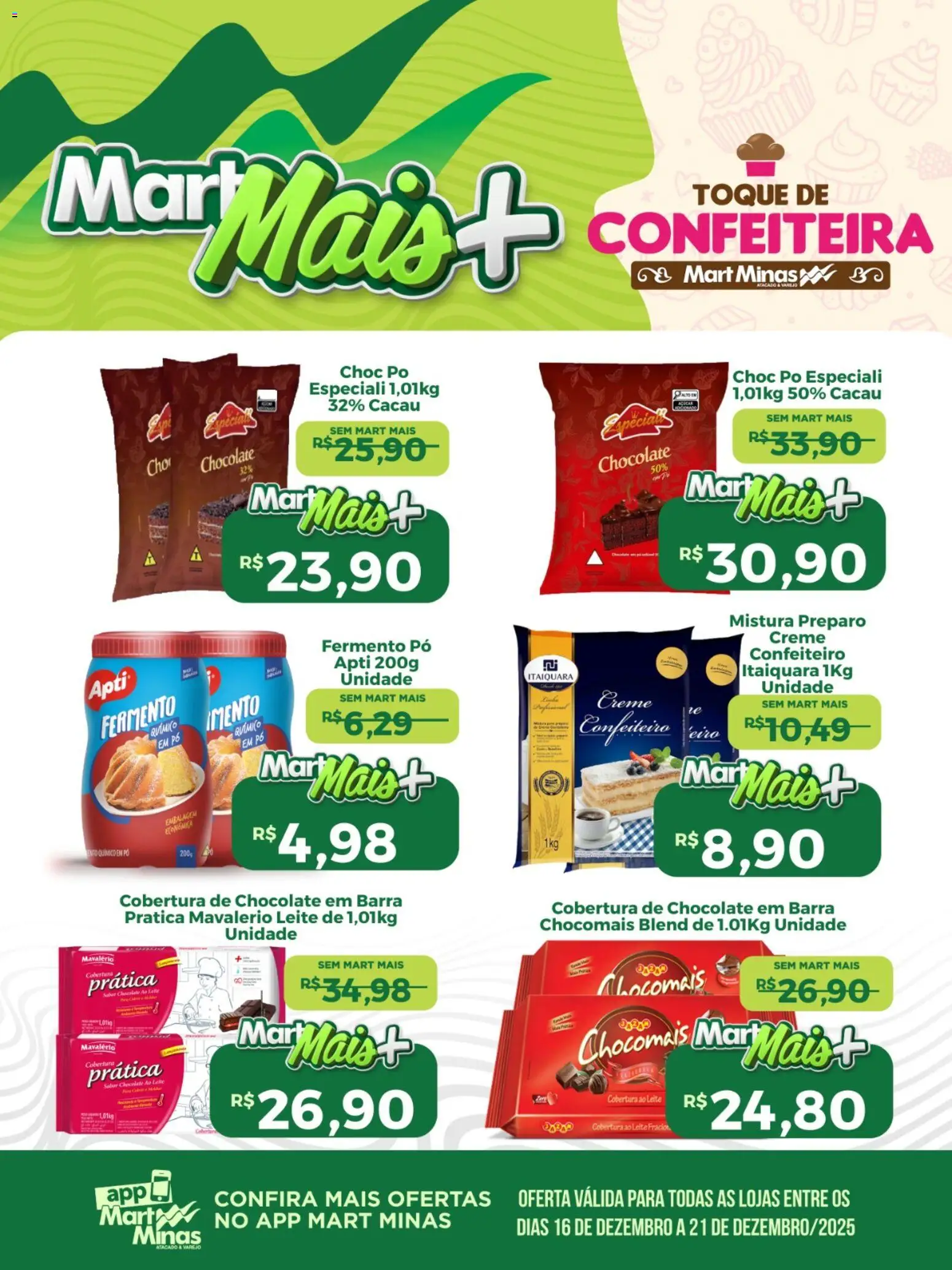 Mart Minas Folheto - válido de 16.12.2025 | Página: 1 | Produtos: Pó, Leite, Chocolate, Creme