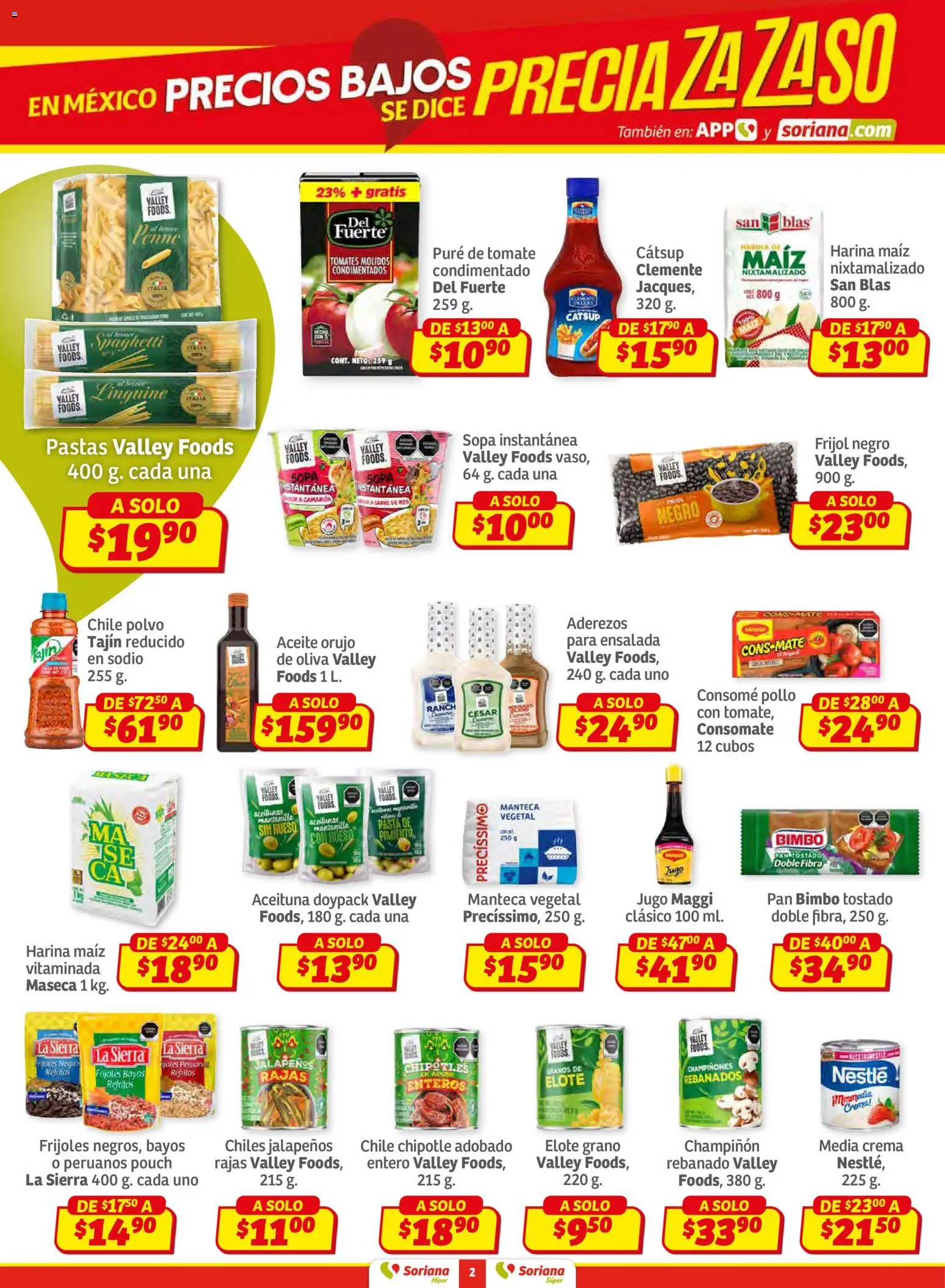 Nuevas ofertas de Soriana válidas en toda la República Mexicana desde el 12.02.2026. ¡Encuentra las mejores ofertas en Soriana - Preciazazaso Súper: Frontera Chia, Q. Roo! | Página: 2 | Productos: Harina, Sopa, Aceite, Ensalada