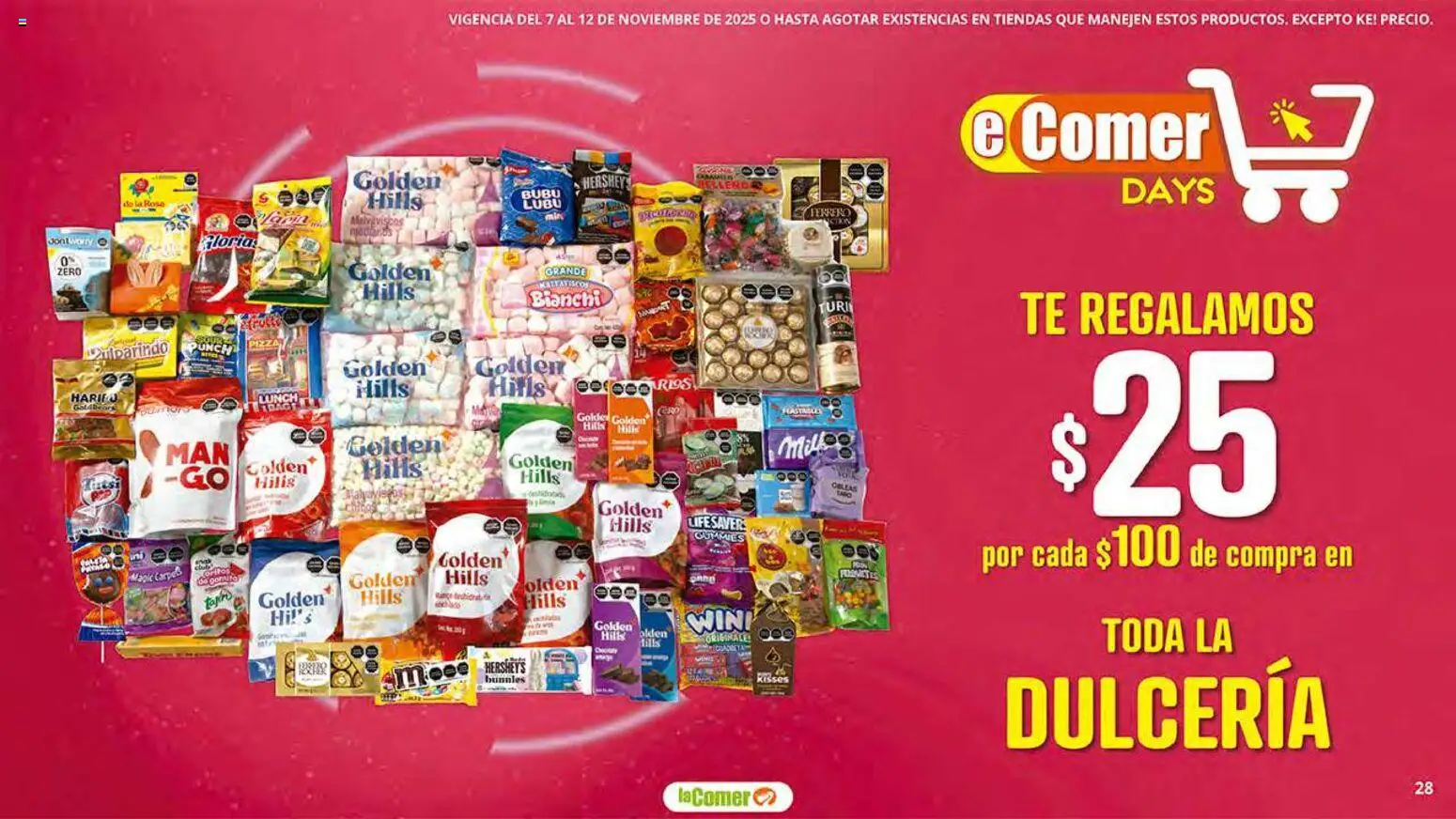 Nuevas ofertas de La Comer válidas en toda la República Mexicana desde el 07.11.2025. ¡Encuentra las mejores ofertas en La Comer folleto! | Página: 28 | Productos: Pizza, Té