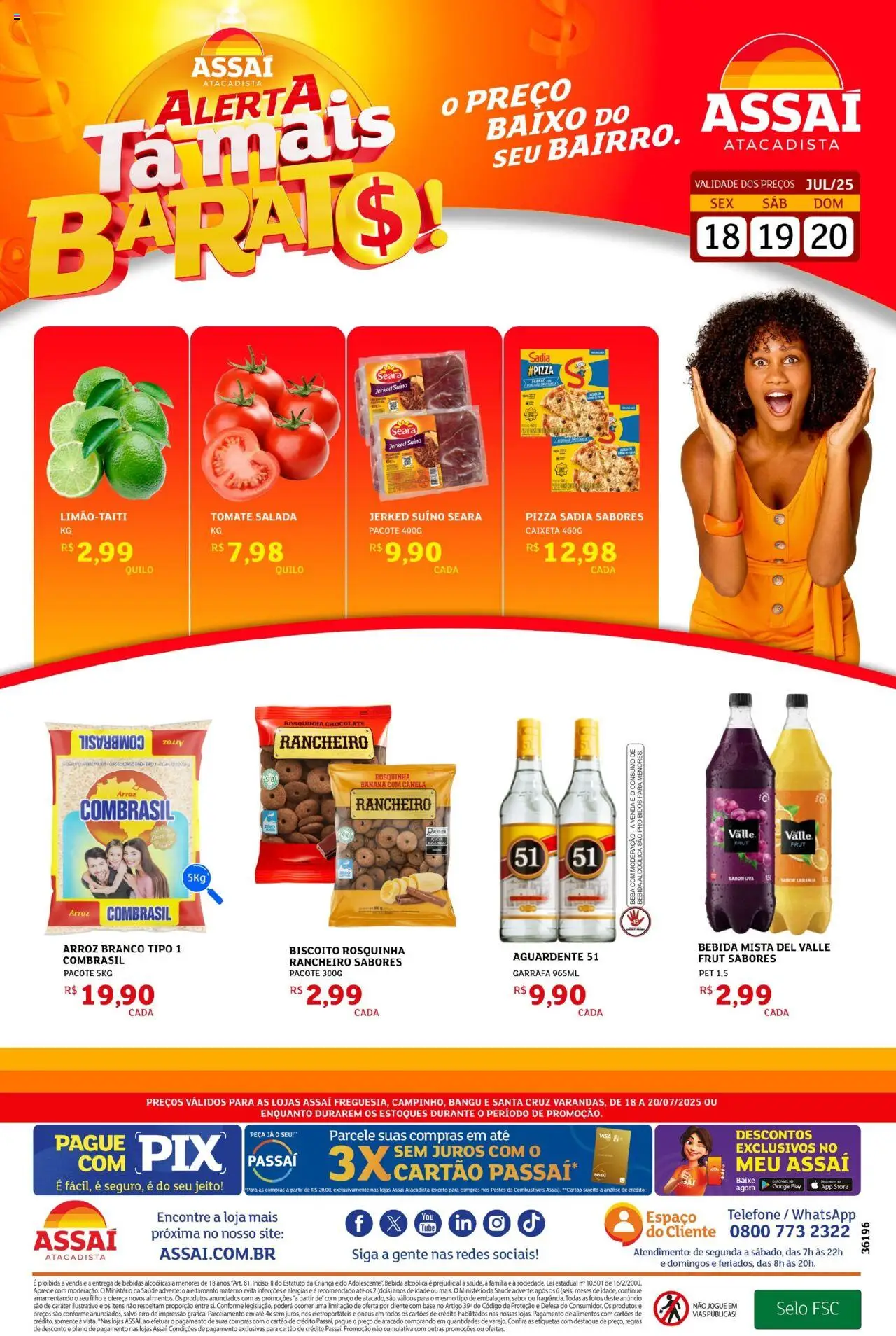 Assaí Atacadista Folheto - válido de 18.07.2025 | Página: 1 | Produtos: Chocolate, Salada, Bebida, Rosquinha