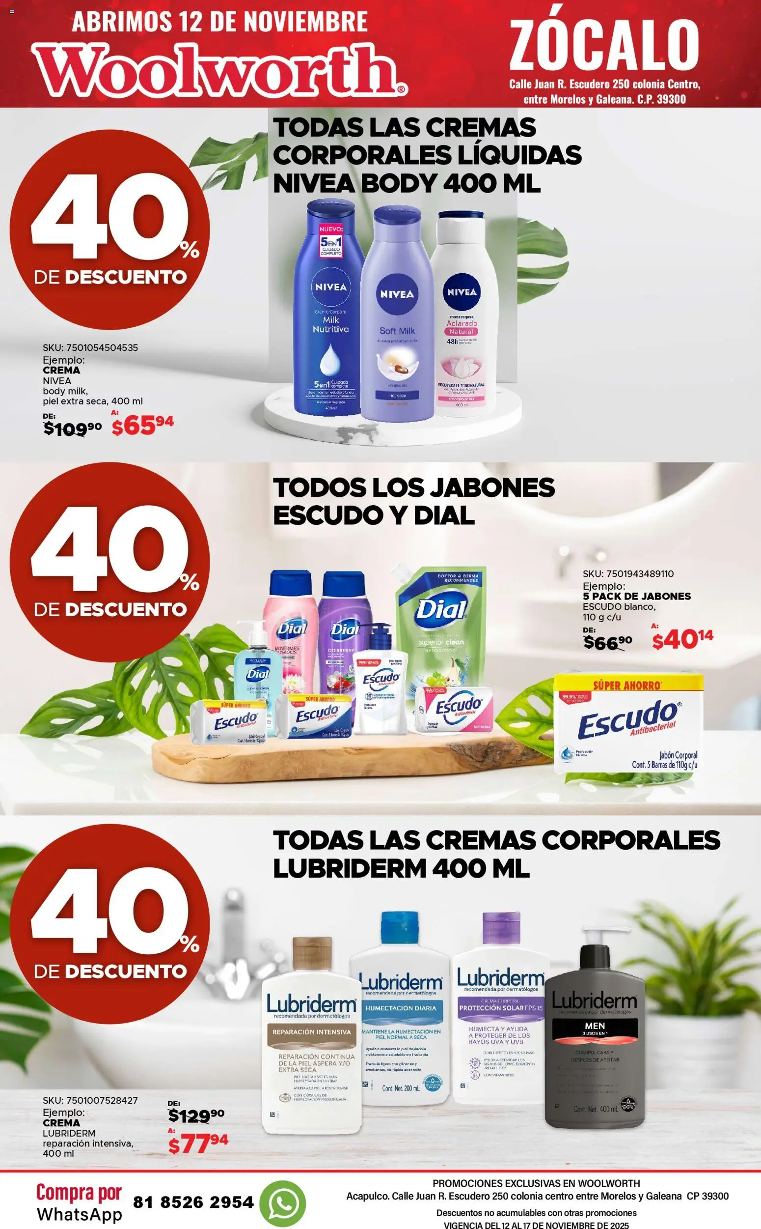 Nuevas ofertas de Del Sol y Woolworth válidas en toda la República Mexicana desde el 12.11.2025. ¡Encuentra las mejores ofertas en Del Sol y Woolworth catálogo Apertura Acapulco Centro 217! | Página: 45 | Productos: Crema, Aceite, Body, Crema corporal