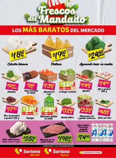Vista previa de Soriana Frescos del Mandado Mercado: Coah, Chih y Dur, nuevo folleto de la tienda, válido en México a partir del 17.03.2026
