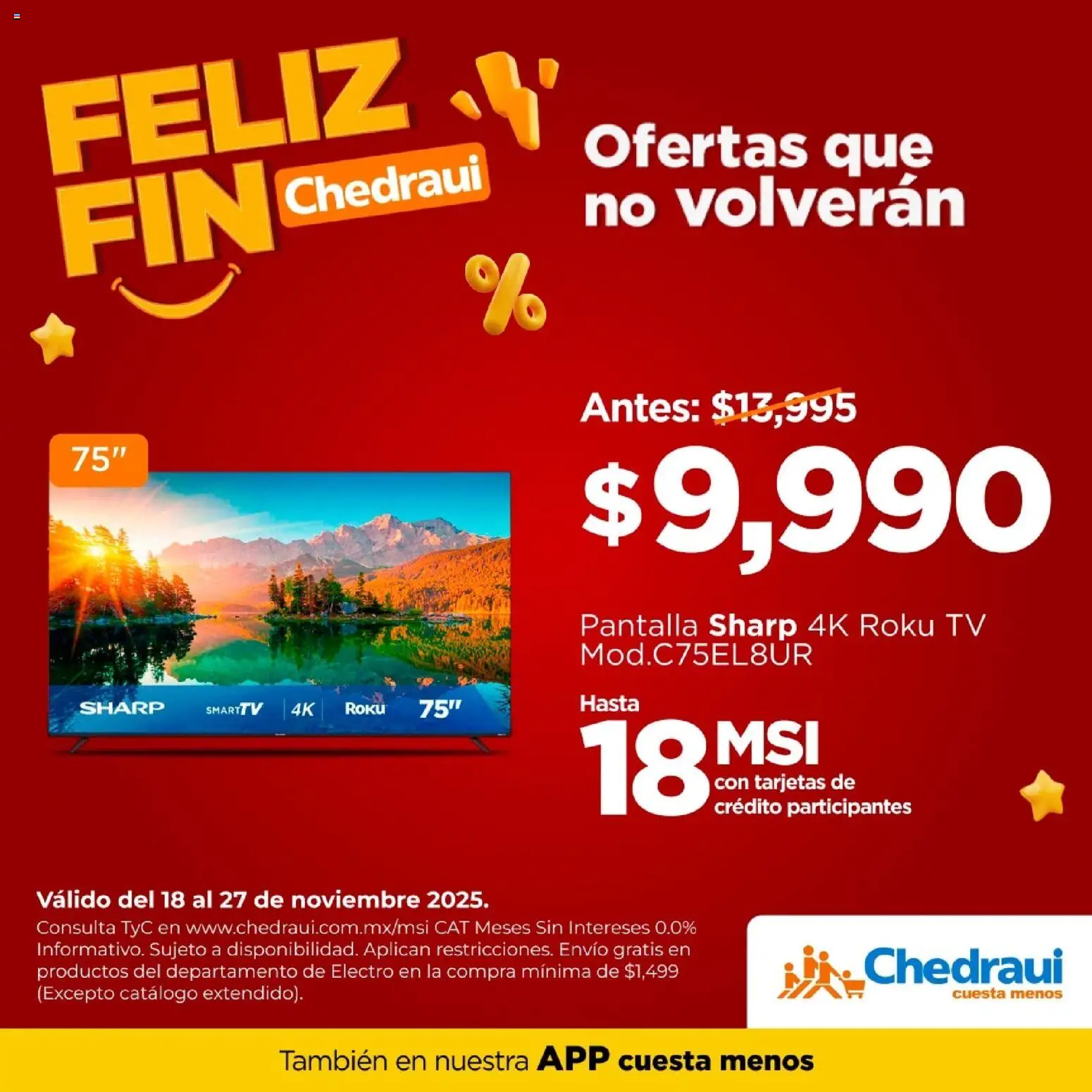 Nuevas ofertas de Chedraui válidas en toda la República Mexicana desde el 18.11.2025. ¡Encuentra las mejores ofertas en Chedraui Buen Fin! | Página: 4
