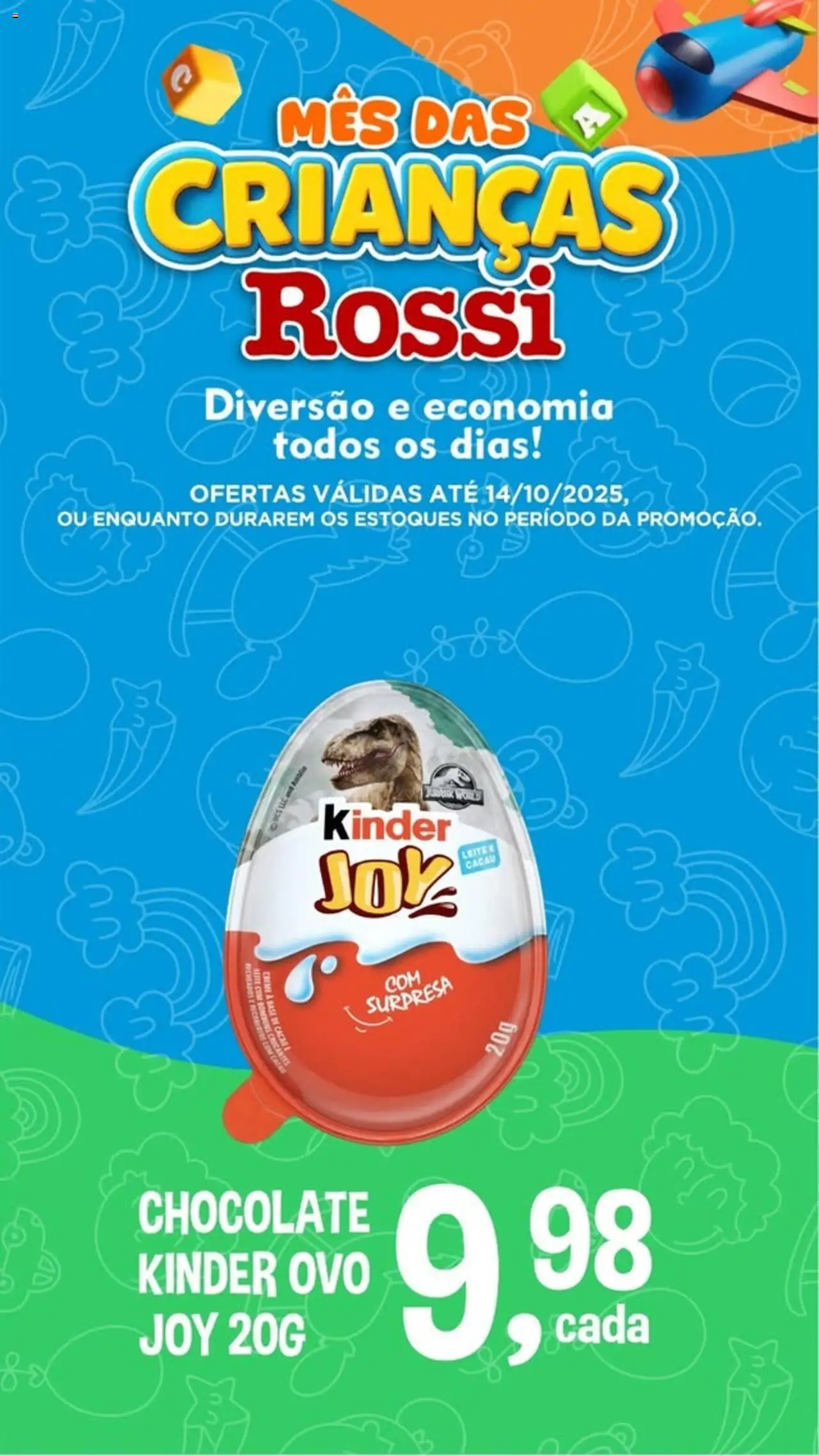 Rossi Supermercados Folheto - válido de 09.10.2025 | Página: 2 | Produtos: Leite, Chocolate, Base, Kinder ovo