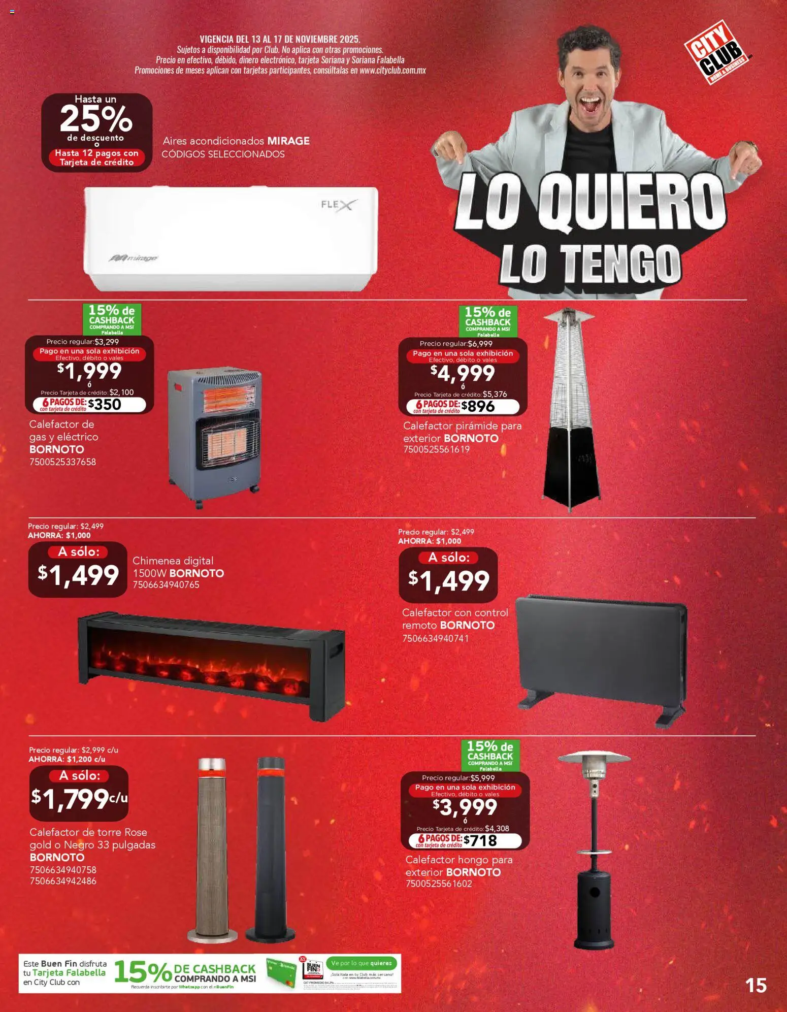 Nuevas ofertas de City Club válidas en toda la República Mexicana desde el 12.11.2025. ¡Encuentra las mejores ofertas en City Club Buen Fin! | Página: 15 | Productos: Control remoto, Calefactor