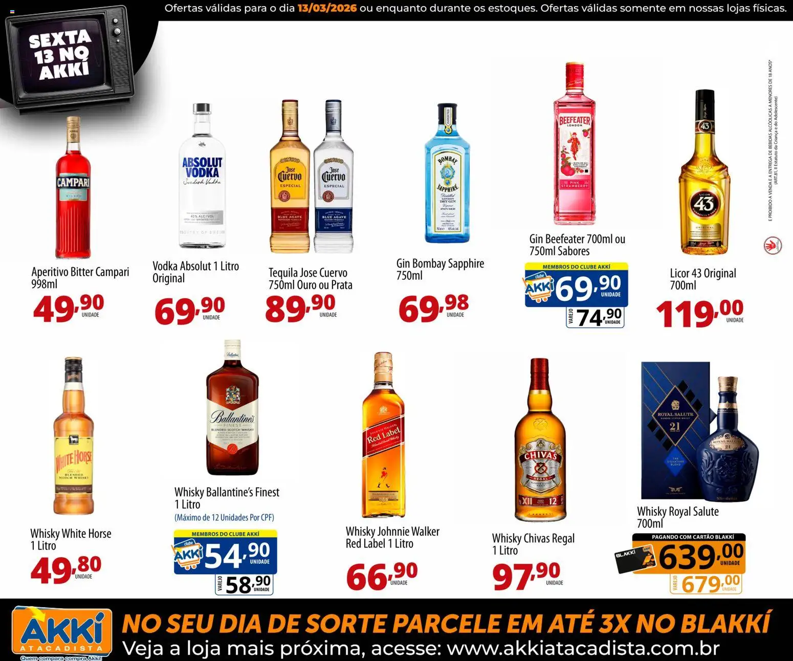 Akki Atacadista Folheto - válido de 13.03.2026 | Página: 11 | Produtos: Licor 43, Tequila, Whisky red label, Gin