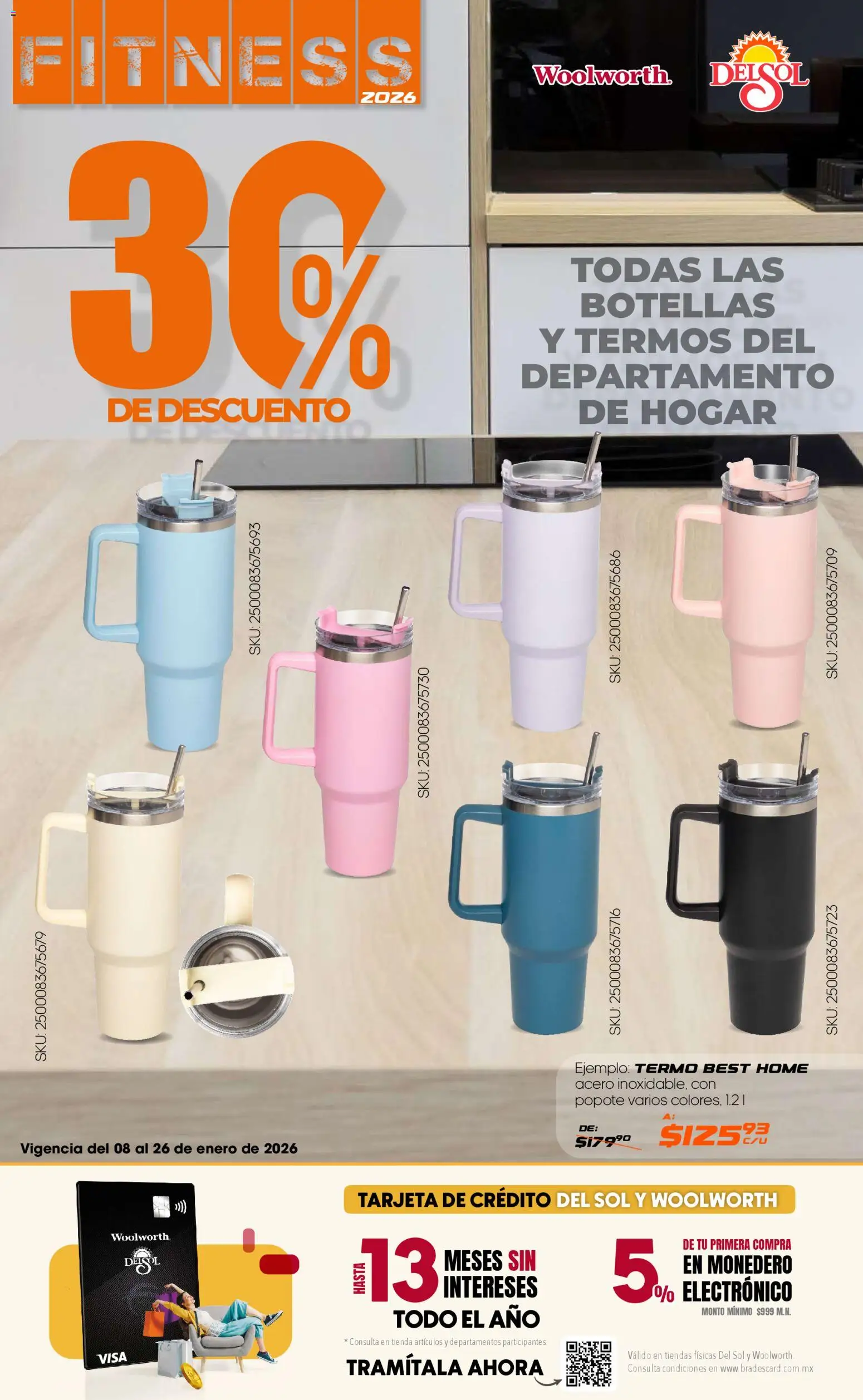 Nuevas ofertas de Del Sol y Woolworth válidas en toda la República Mexicana desde el 08.01.2026. ¡Encuentra las mejores ofertas en Del Sol y Woolworth catálogo Fitness! | Página: 25 | Productos: Monedero, Termo