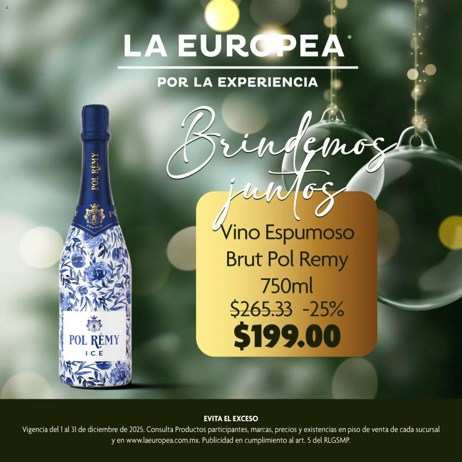 Nuevas ofertas de La Europea válidas en toda la República Mexicana desde el 01.12.2025. ¡Encuentra las mejores ofertas en La Europea catálogo Pol Rémy! | Página: 6 | Productos: Vino