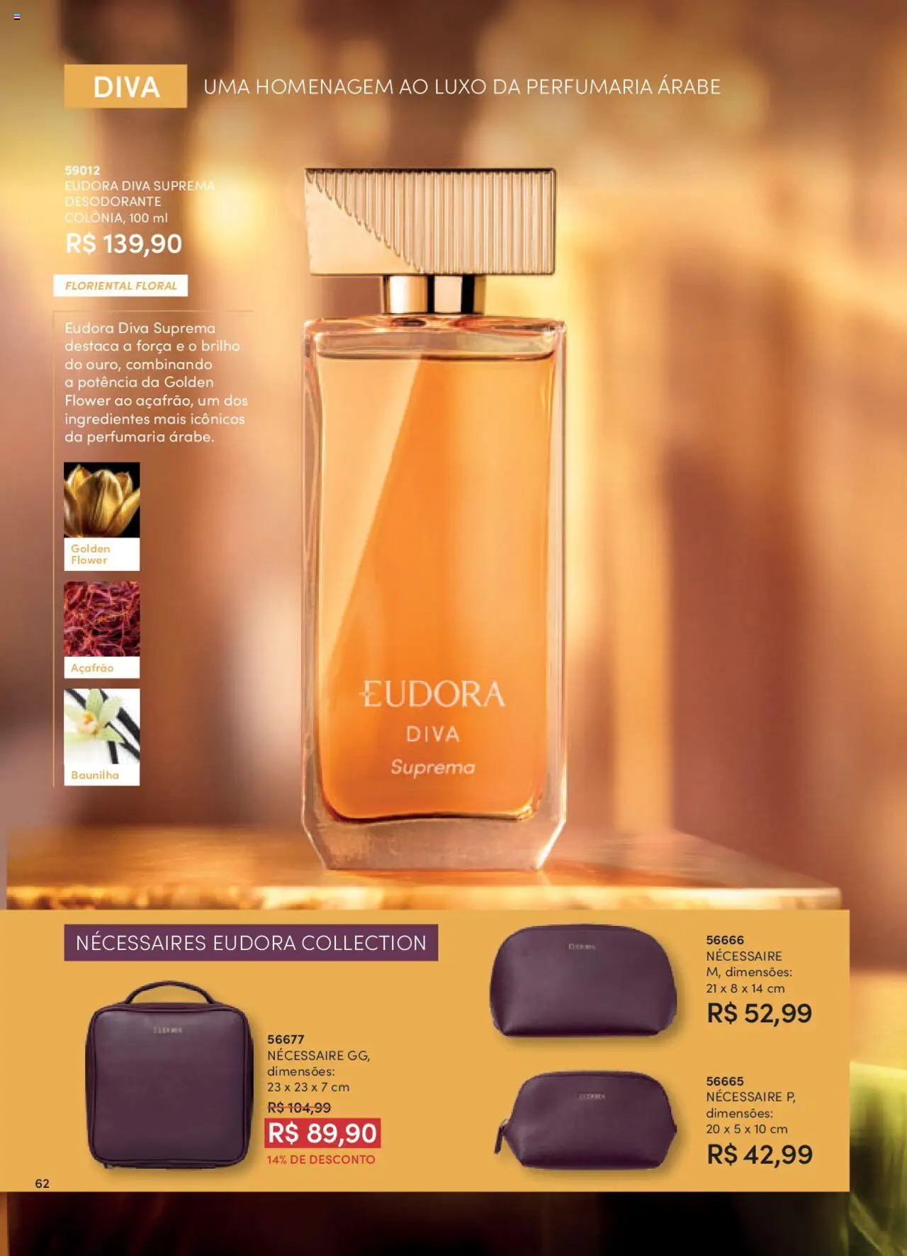Eudora Folheto - válido de 08.09.2025 | Página: 62 | Produtos: Açafrão, Desodorante, Necessaire