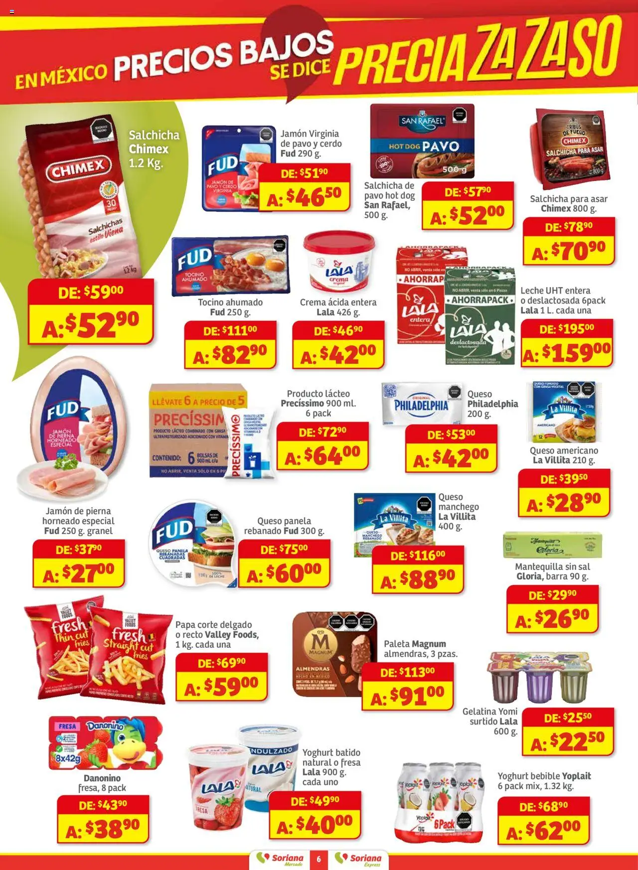 Nuevas ofertas de Soriana válidas en toda la República Mexicana desde el 28.08.2025. ¡Encuentra las mejores ofertas en Soriana - Pesito Valedor Mercado: Camp, Chia, Oax, Q. Roo, Tab, Yuc! | Página: 6 | Productos: Papa, Gelatina, Jamón, Barra