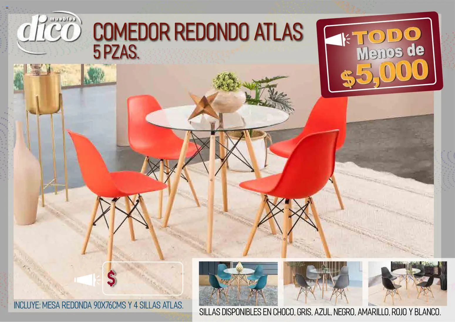 Nuevas ofertas de Muebles Dico válidas en toda la República Mexicana desde el 09.04.2026. ¡Encuentra las mejores ofertas en Muebles Dico catálogo Todo menos de 5000 Pacifico! | Página: 18 | Productos: Mesa