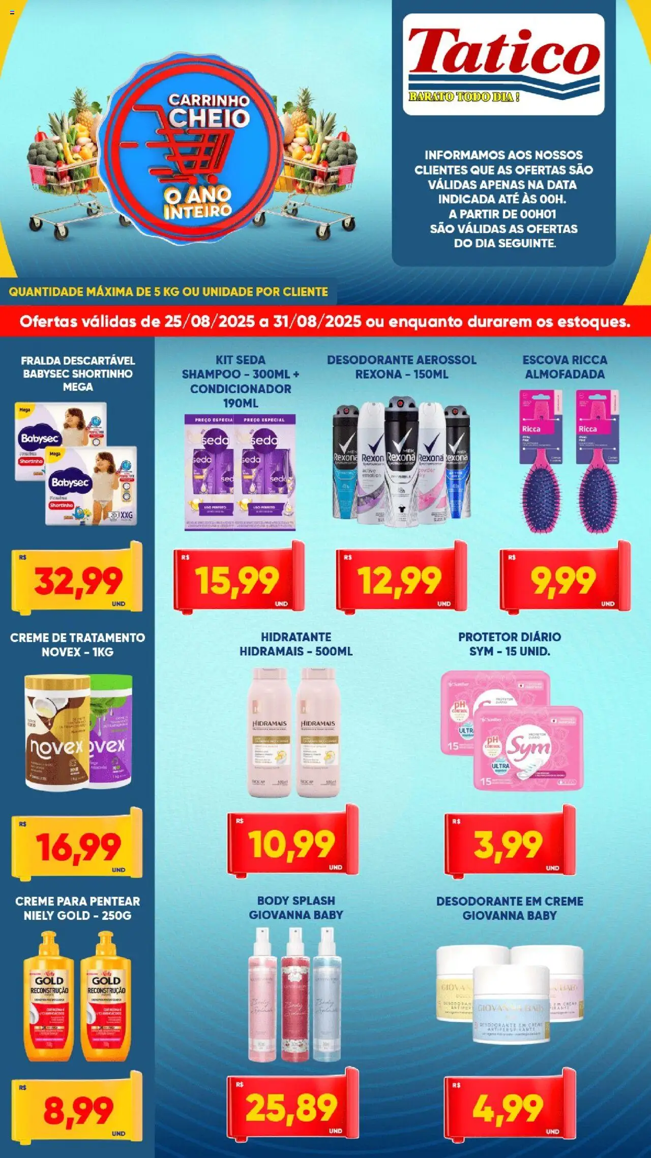 Tatico Folheto - válido de 25.08.2025 | Página: 7 | Produtos: Condicionador, Carrinho, Creme, Rexona