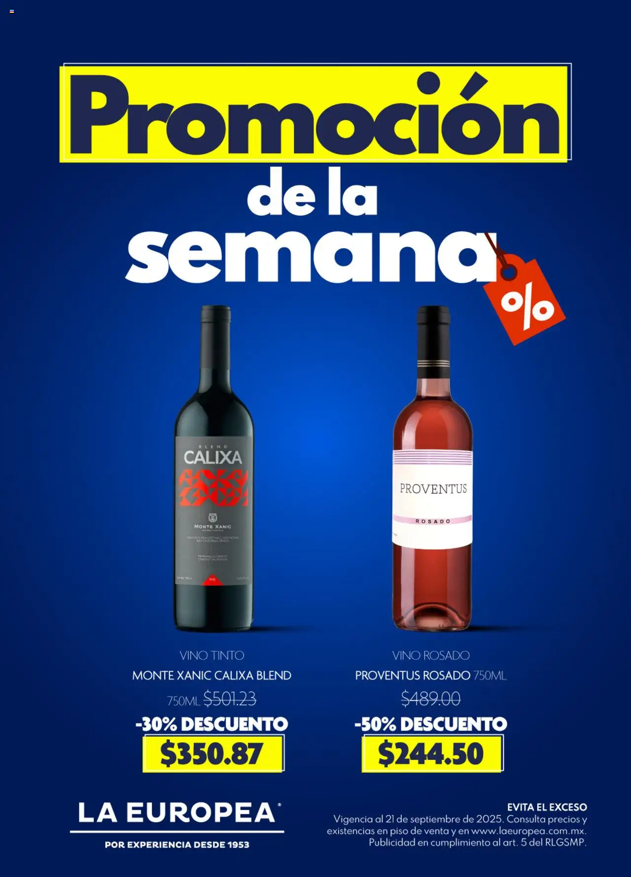 Nuevas ofertas de La Europea válidas en toda la República Mexicana desde el 15.09.2025. ¡Encuentra las mejores ofertas en La Europea - Catálogo Promoción de la semana! | Página: 1 | Productos: Vino