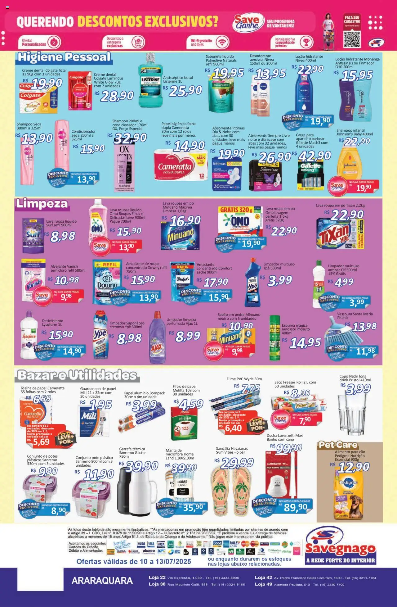 Savegnago Folheto - válido de 10.07.2025 | Página: 4 | Produtos: Limpador multiuso, Desodorante, Roupas, Sabonete