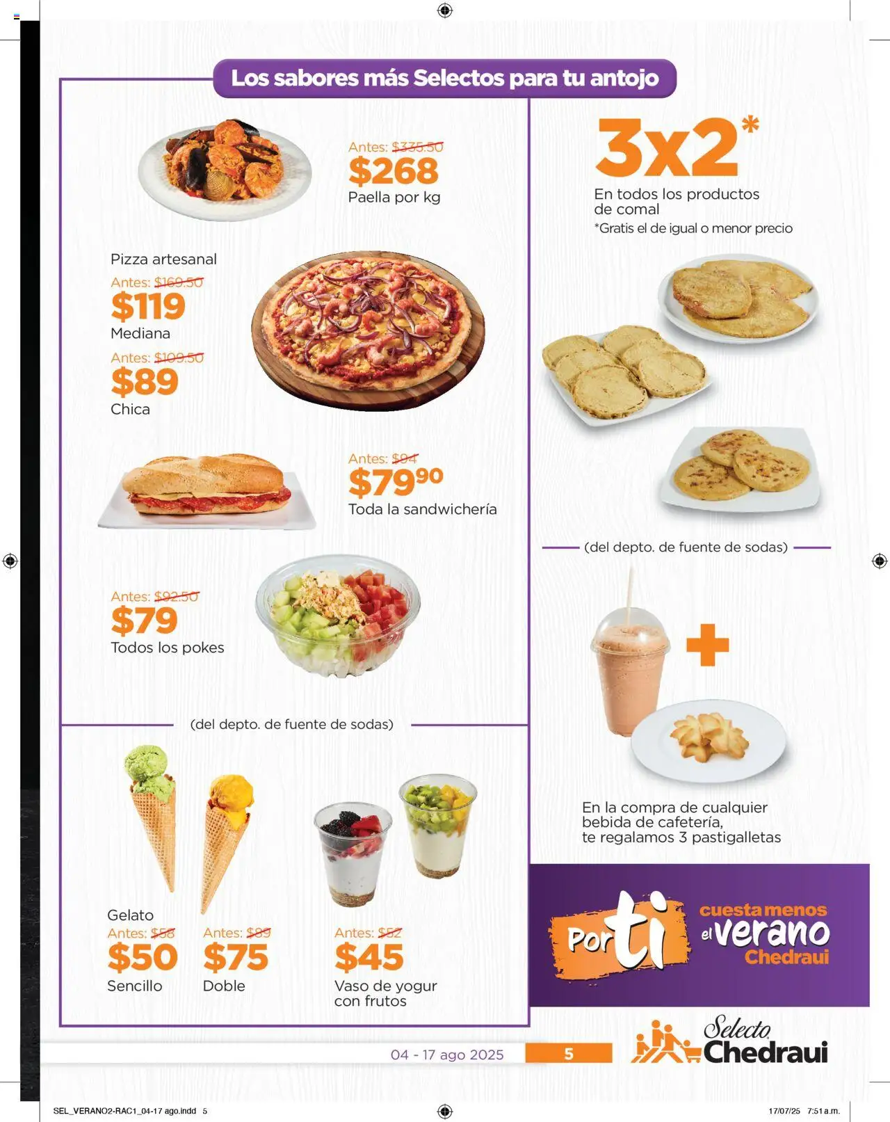 Nuevas ofertas de Chedraui válidas en toda la República Mexicana desde el 04.08.2025. ¡Encuentra las mejores ofertas en Chedraui - Folleto Cuesto Menos! | Página: 5 | Productos: Fuente, Pizza, Yogur, Té