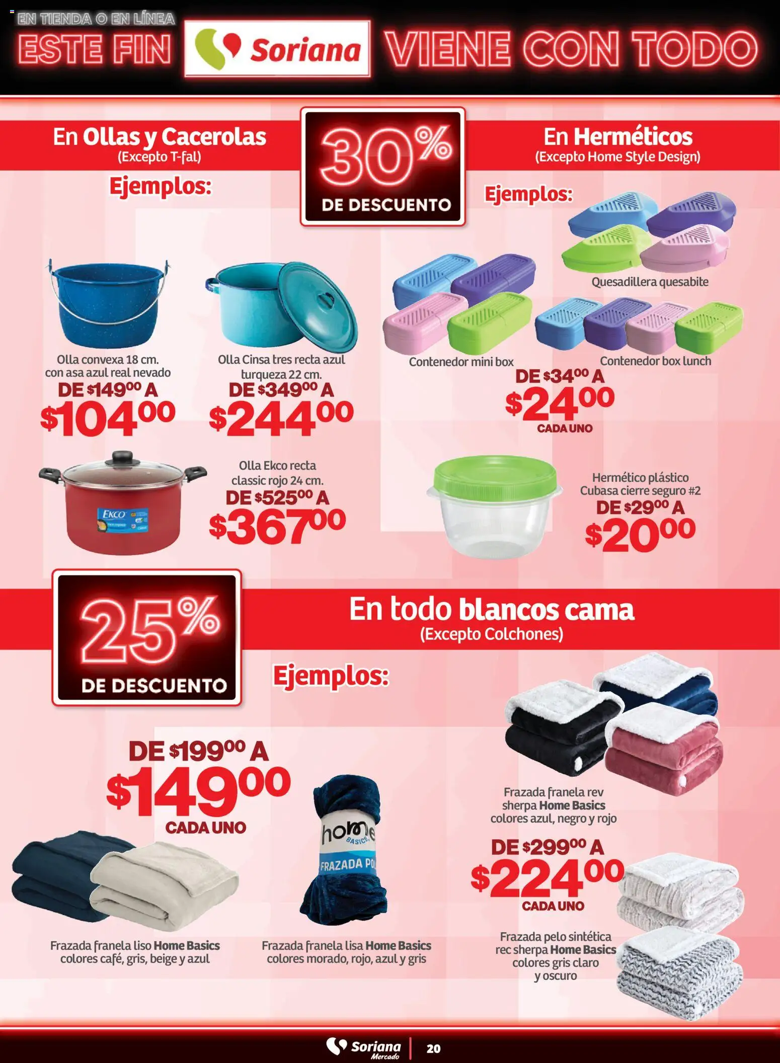 Nuevas ofertas de Soriana válidas en toda la República Mexicana desde el 29.10.2025. ¡Encuentra las mejores ofertas en Soriana - Este fin Soriana viene con todo Mercado Nacional! | Página: 20 | Productos: Contenedor, Cama, Olla