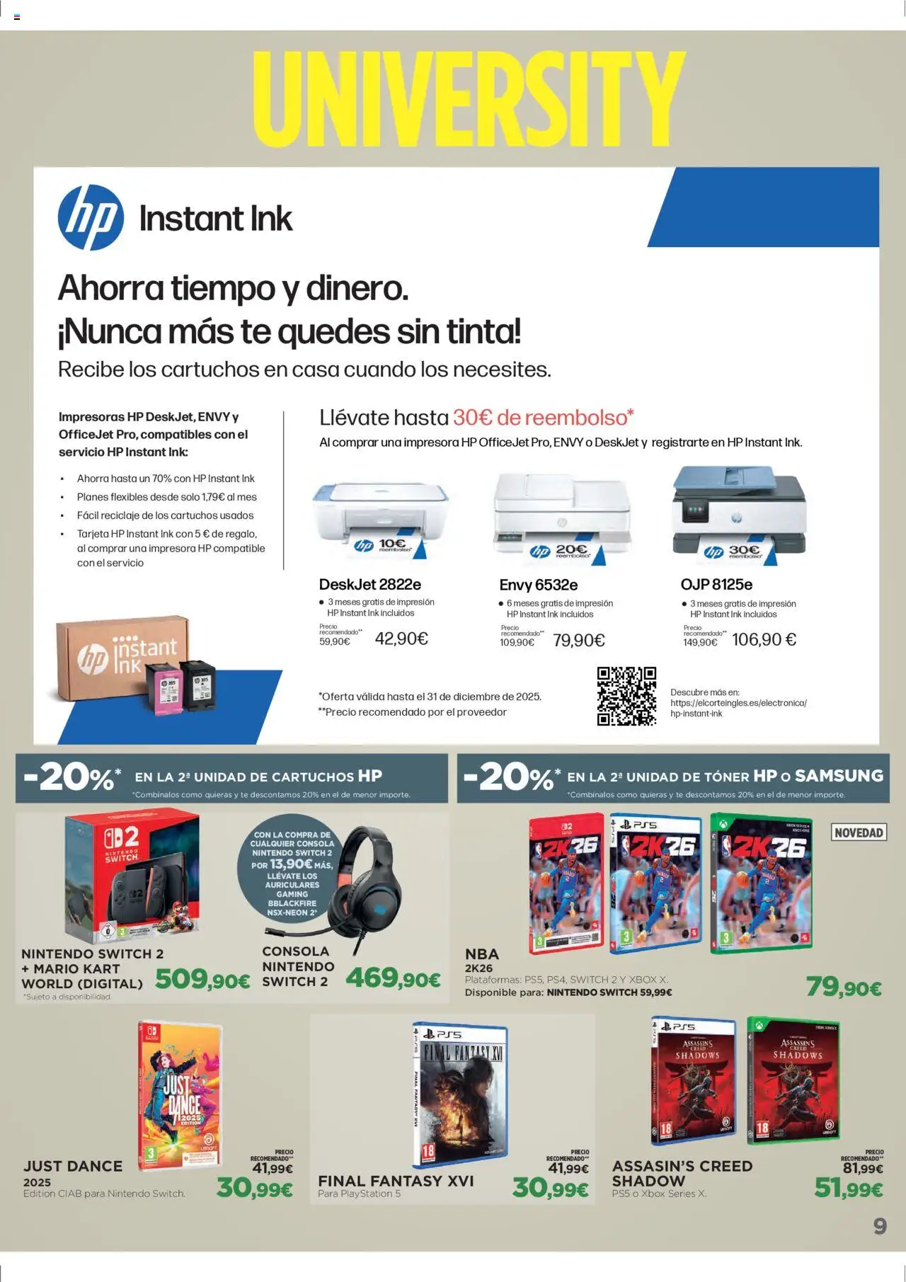 Nuevas ofertas de El Corte Inglés válidas en toda la República Mexicana desde el 08.09.2025. ¡Encuentra las mejores ofertas en El Corte Inglés - Catálogo University! | Página: 9 | Productos: Impresora, Toner, Té, Xbox