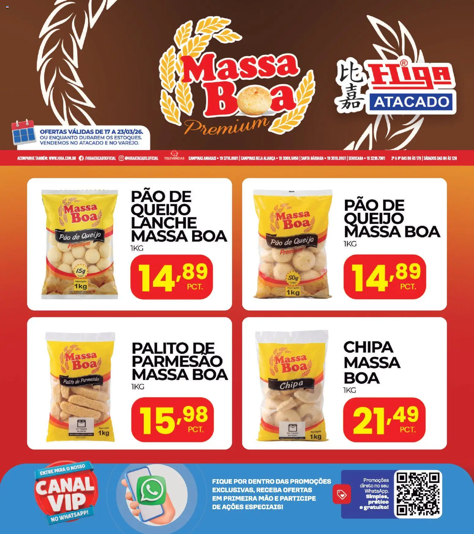 Higa Atacado Folheto - válido de 17.03.2026 | Página: 1 | Produtos: Forno, Pão, Parmesão, Pão de queijo