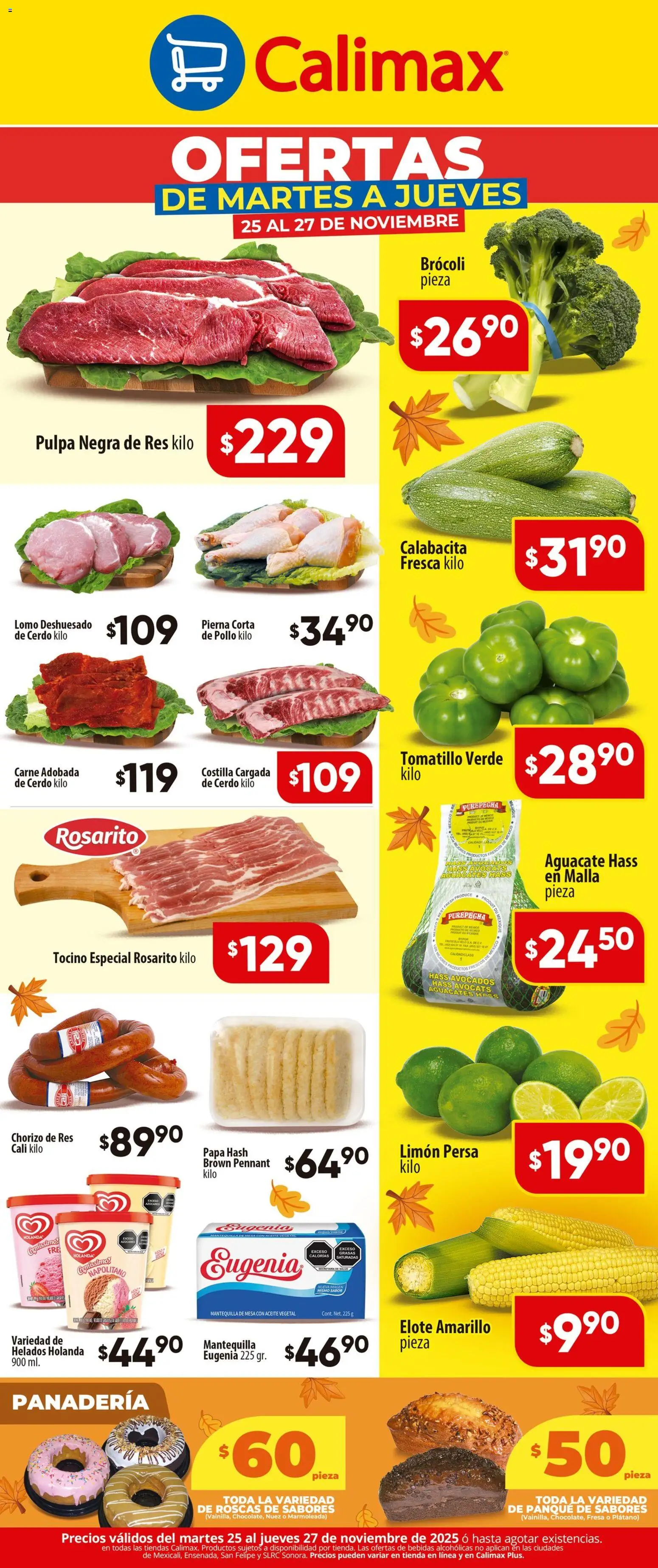 Nuevas ofertas de Calimax válidas en toda la República Mexicana desde el 25.11.2025. ¡Encuentra las mejores ofertas en Calimax folleto! | Página: 2 | Productos: Pollo, Fresa, Aguacate, Panadería
