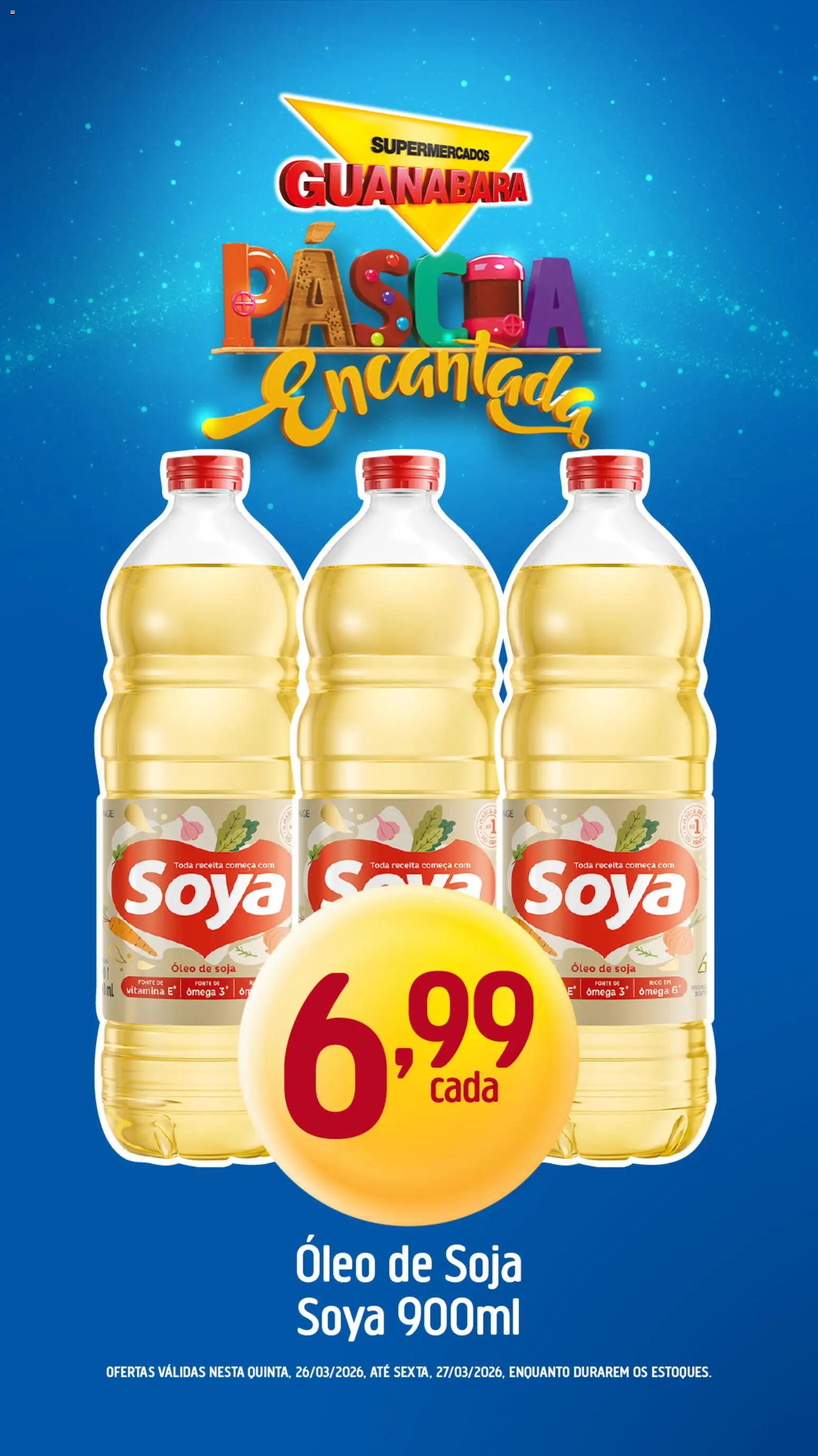 Supermercados Guanabara Folheto - válido de 26.03.2026 | Página: 4 | Produtos: Óleo, Soja