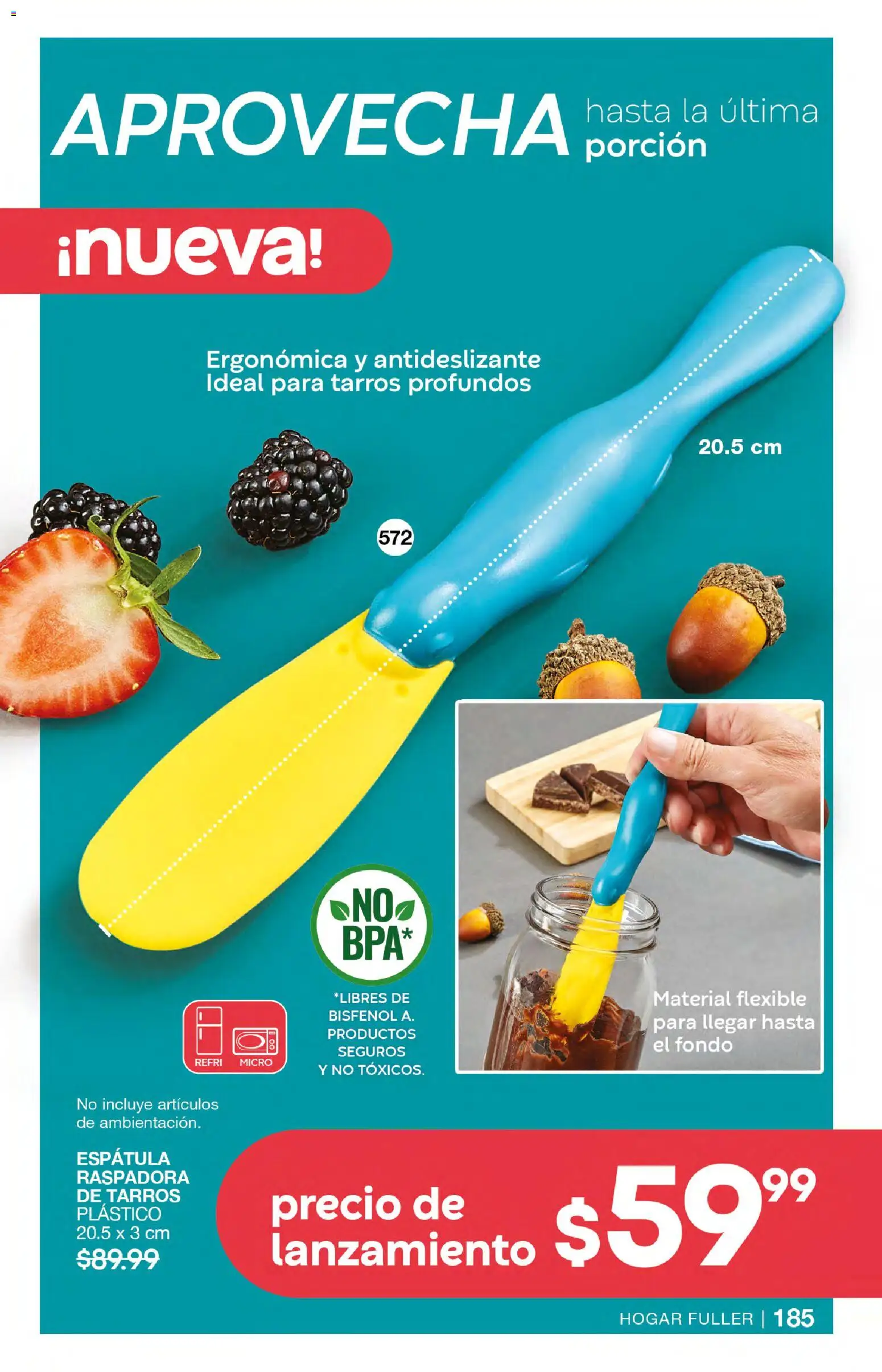 Nuevas ofertas de Fuller válidas en toda la República Mexicana desde el 18.02.2026. ¡Encuentra las mejores ofertas en Fuller campaña 23 2026! | Página: 185 | Productos: Espátula, Flexible
