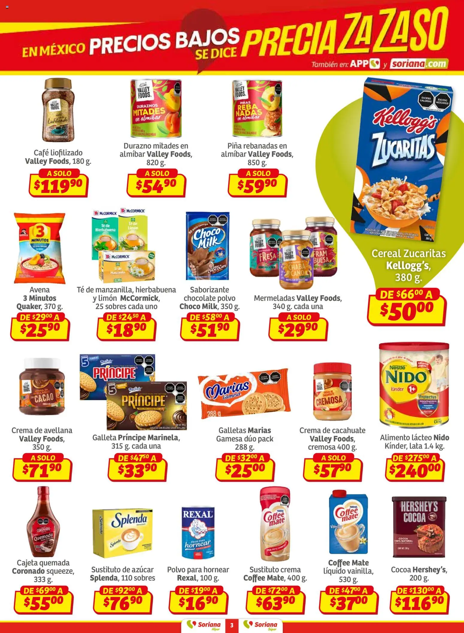 Nuevas ofertas de Soriana válidas en toda la República Mexicana desde el 30.01.2026. ¡Encuentra las mejores ofertas en Soriana - Preciazazaso Híper: BCS, Jal, Nay, Sin, Son! | Página: 3 | Productos: Avena, Crema, Café, Té