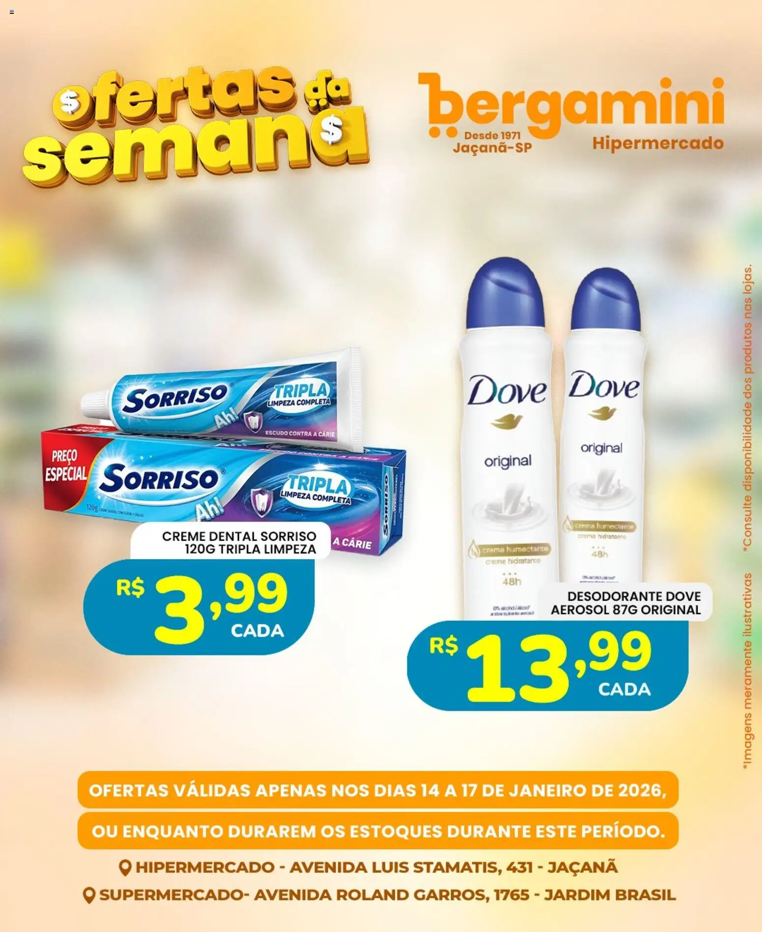 Supermercado Bergamini Folheto - válido de 14.01.2026 | Página: 15 | Produtos: Desodorante, Creme, Dove, Creme dental