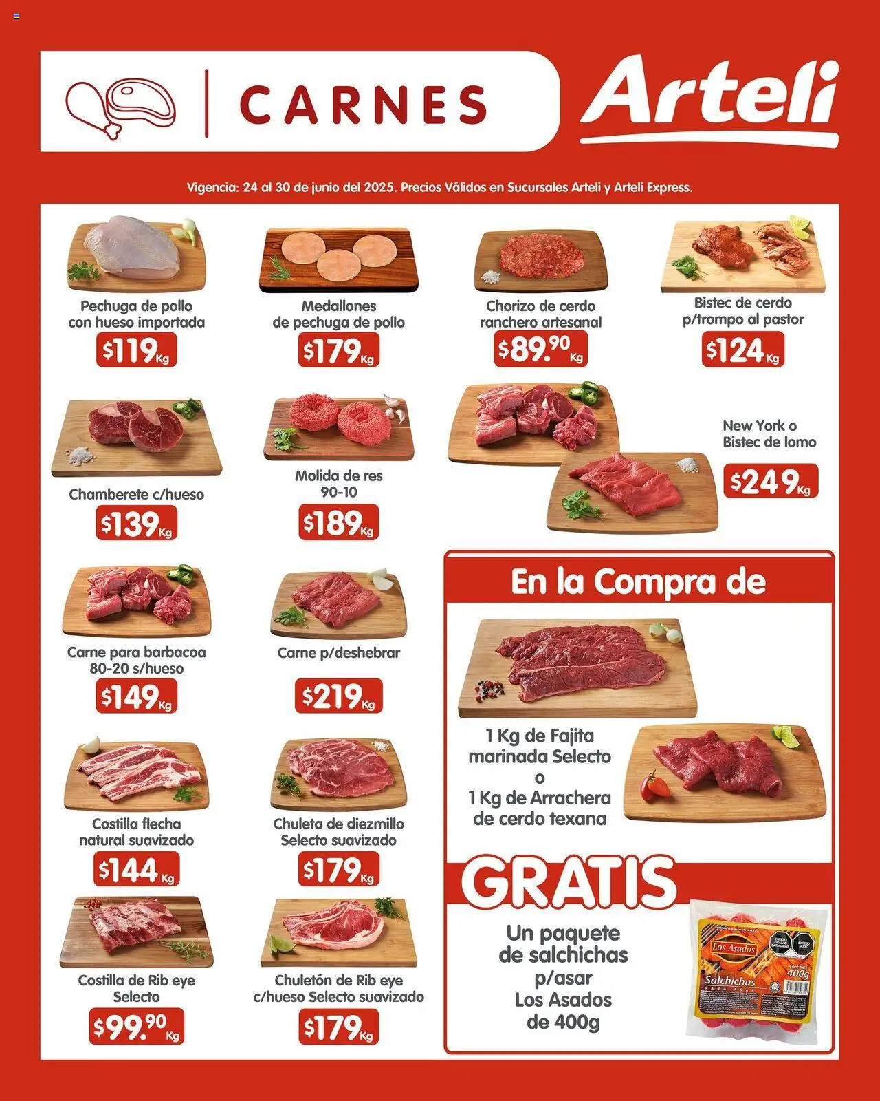 Nuevas ofertas de Arteli válidas en toda la República Mexicana desde el 24.06.2025. ¡Encuentra las mejores ofertas en Arteli folleto! | Página: 7 | Productos: Pollo, Cerdo, Res, Chorizo