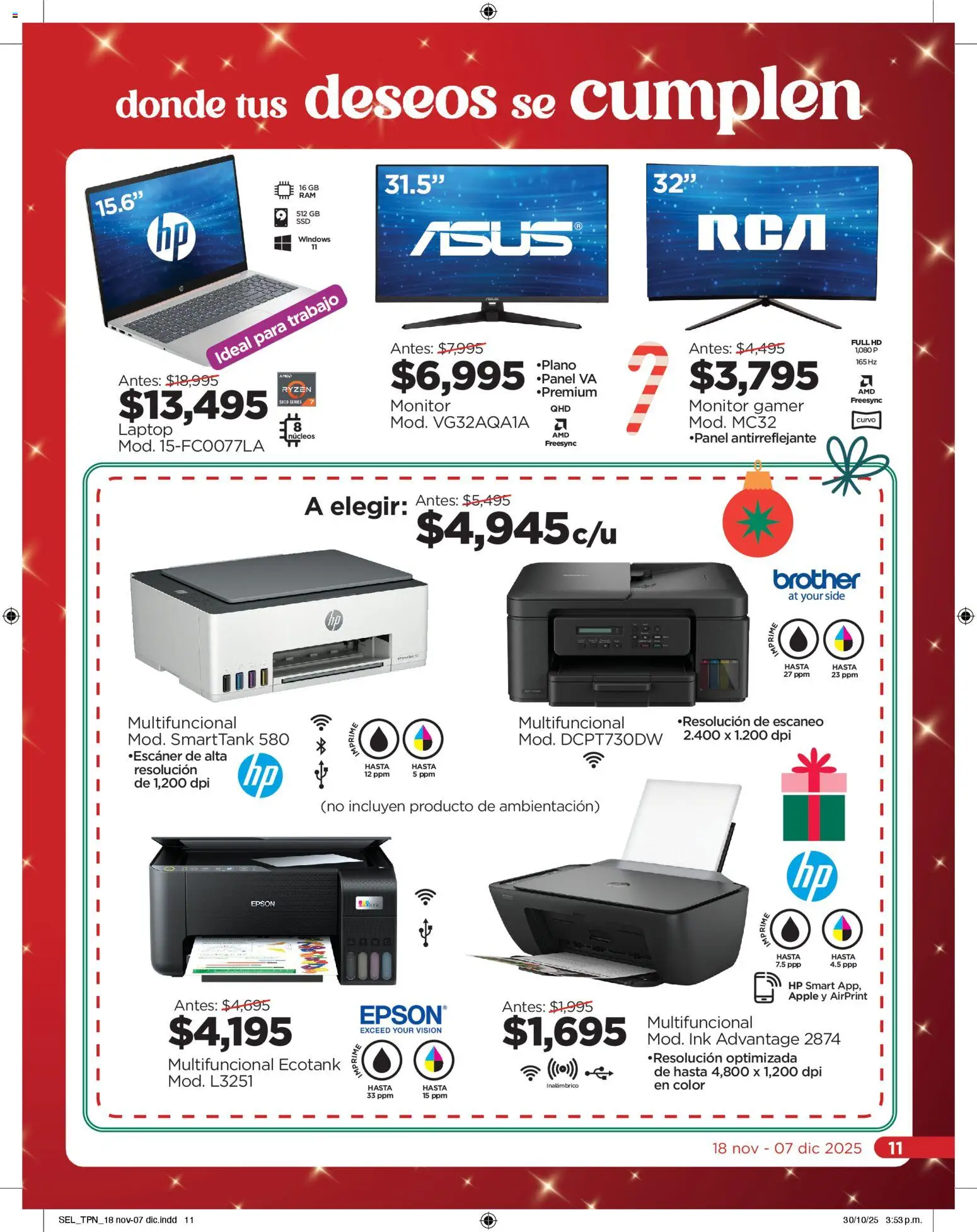 Nuevas ofertas de Chedraui válidas en toda la República Mexicana desde el 18.11.2025. ¡Encuentra las mejores ofertas en Chedraui folleto Llevarte más cuesta menos! | Página: 11 | Productos: Monitor, Escaner