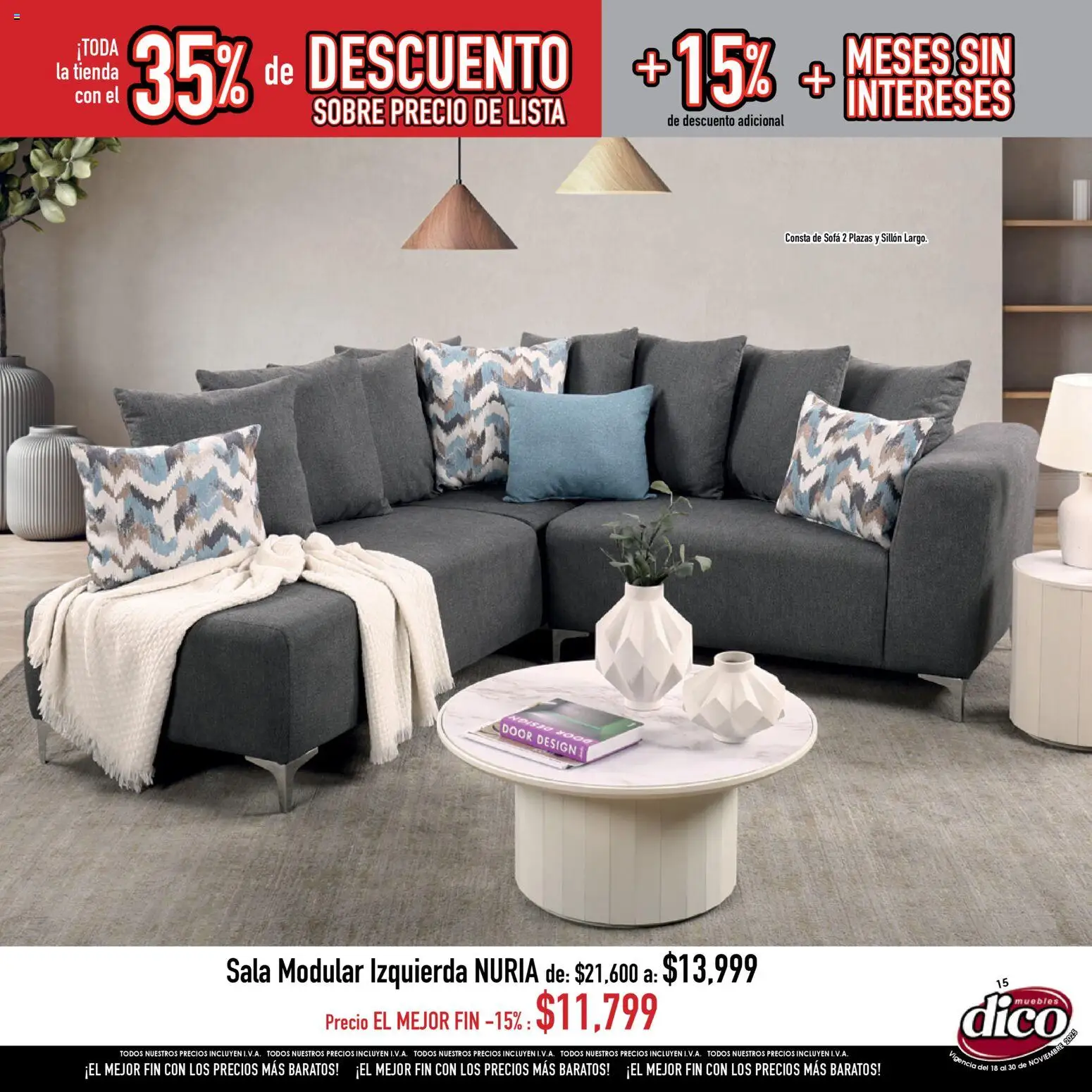 Nuevas ofertas de Muebles Dico válidas en toda la República Mexicana desde el 18.11.2025. ¡Encuentra las mejores ofertas en Muebles Dico Buen Fin ! | Página: 15 | Productos: Sofá, Sillón, Modular, Sobre