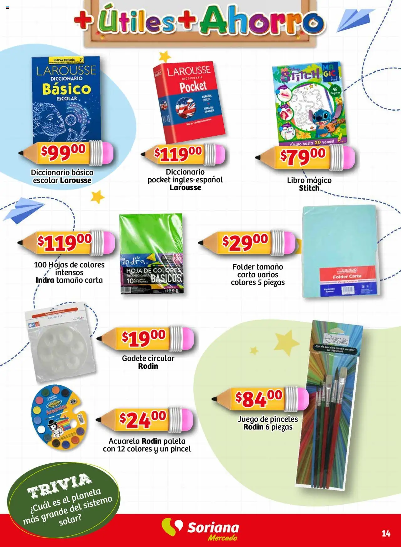 Nuevas ofertas de Soriana válidas en toda la República Mexicana desde el 14.08.2025. ¡Encuentra las mejores ofertas en Soriana - Más Útiles más Ahorro Mercado Nacional! | Página: 14 | Productos: Pincel, Paleta, Mango, Juego