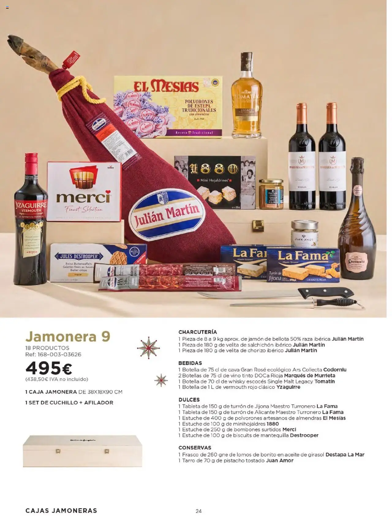 Nuevas ofertas de El Corte Inglés válidas en toda la República Mexicana desde el 03.10.2025. ¡Encuentra las mejores ofertas en El Corte Inglés - Catálogo Cestas Navidad 2025! | Página: 24 | Productos: Bombones, Almendras, Turrón, Whisky