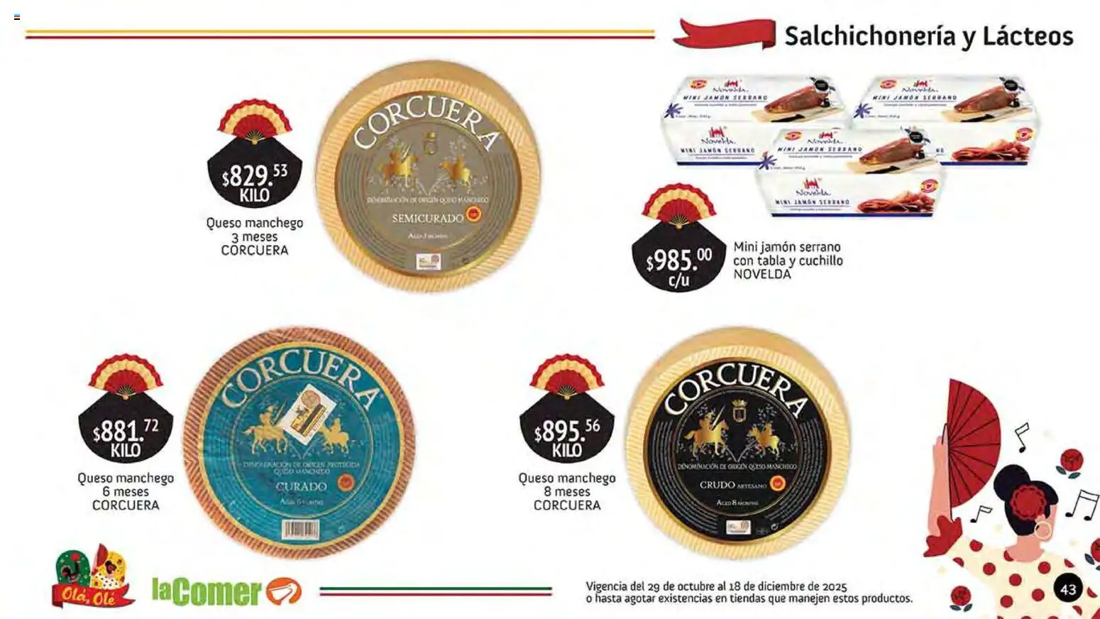 Nuevas ofertas de La Comer válidas en toda la República Mexicana desde el 29.10.2025. ¡Encuentra las mejores ofertas en La Comer folleto Olá, Olé! | Página: 43 | Productos: Queso, Jamón, Cuchillo
