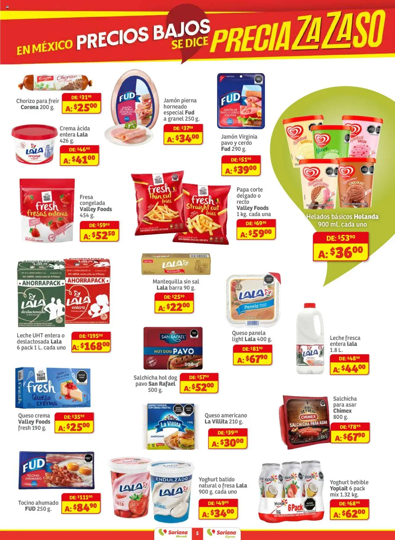 Nuevas ofertas de Soriana válidas en toda la República Mexicana desde el 01.08.2025. ¡Encuentra las mejores ofertas en Soriana - Preciazazaso Mercado: Ags, col, Gto, Jal, Mich! | Página: 5 | Productos: Tocino, Queso crema, Mantequilla, Queso