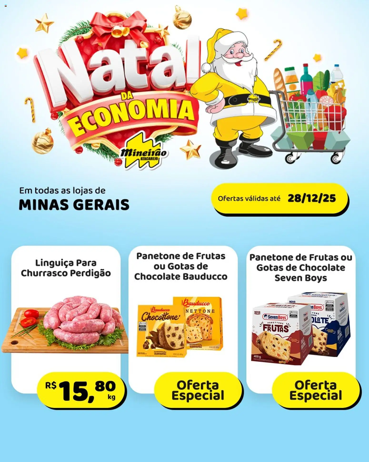 Mineirão Atacarejo Folheto - válido de 22.12.2025 | Página: 3 | Produtos: Panettone, Linguiça, Chocolate, Panetone
