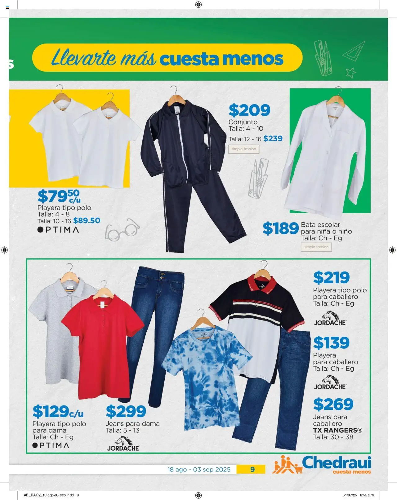 Nuevas ofertas de Chedraui válidas en toda la República Mexicana desde el 18.08.2025. ¡Encuentra las mejores ofertas en Chedraui folleto! | Página: 9 | Productos: Playera, Conjunto, Bata
