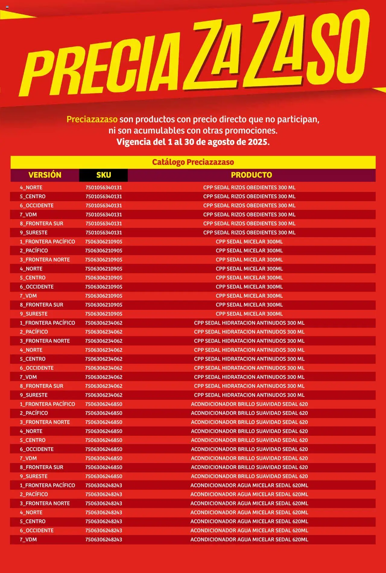 Nuevas ofertas de Soriana válidas en toda la República Mexicana desde el 01.08.2025. ¡Encuentra las mejores ofertas en Soriana - Catálogo Preciazazaso Mercado Nacional! | Página: 149 | Productos: Agua, Brillo, Acondicionador, Agua micelar