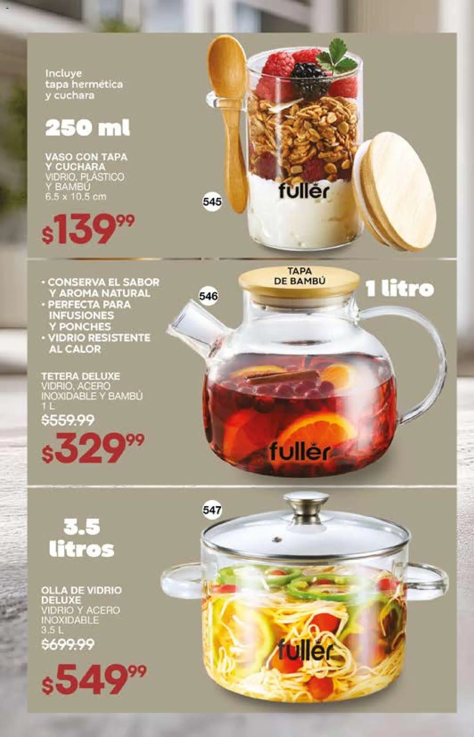 Nuevas ofertas de Fuller válidas en toda la República Mexicana desde el 15.04.2026. ¡Encuentra las mejores ofertas en Fuller campaña 1 2026! | Página: 180 | Productos: Tetera, Cuchara, Olla