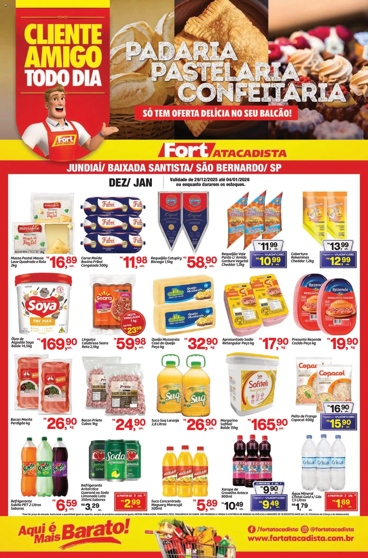 Fort Atacadista Folheto - válido de 29.12.2025 | Página: 1 | Produtos: Fragrância, Presunto, Catupiry, Peito de frango