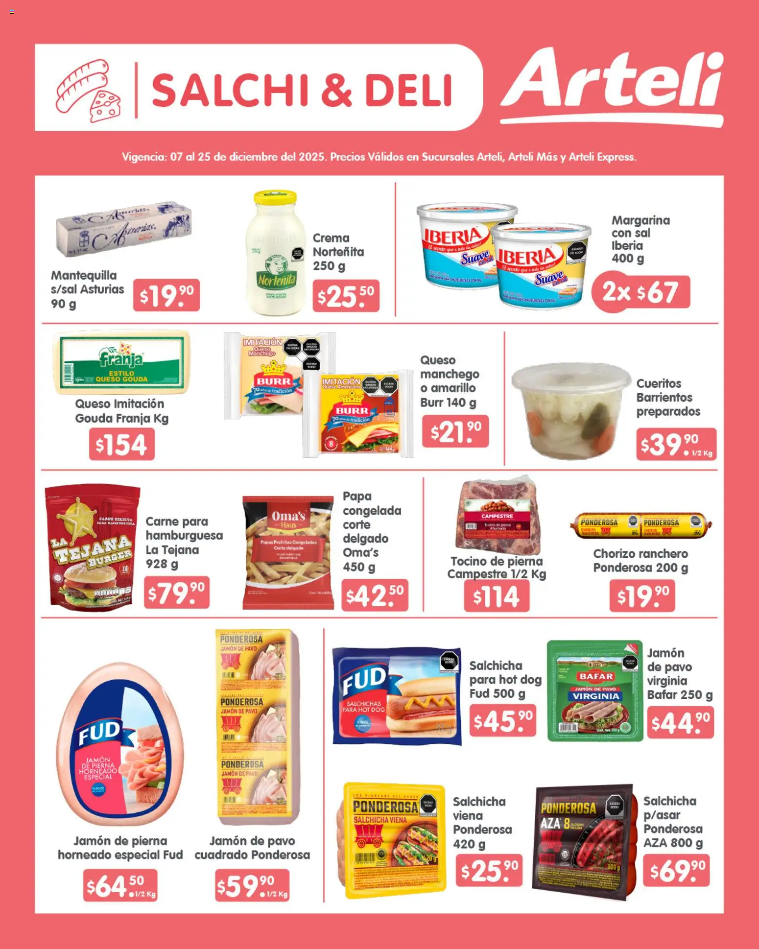 Nuevas ofertas de Arteli válidas en toda la República Mexicana desde el 07.12.2025. ¡Encuentra las mejores ofertas en Arteli folleto Quincenal! | Página: 7 | Productos: Tocino, Salchicha, Crema, Jamón