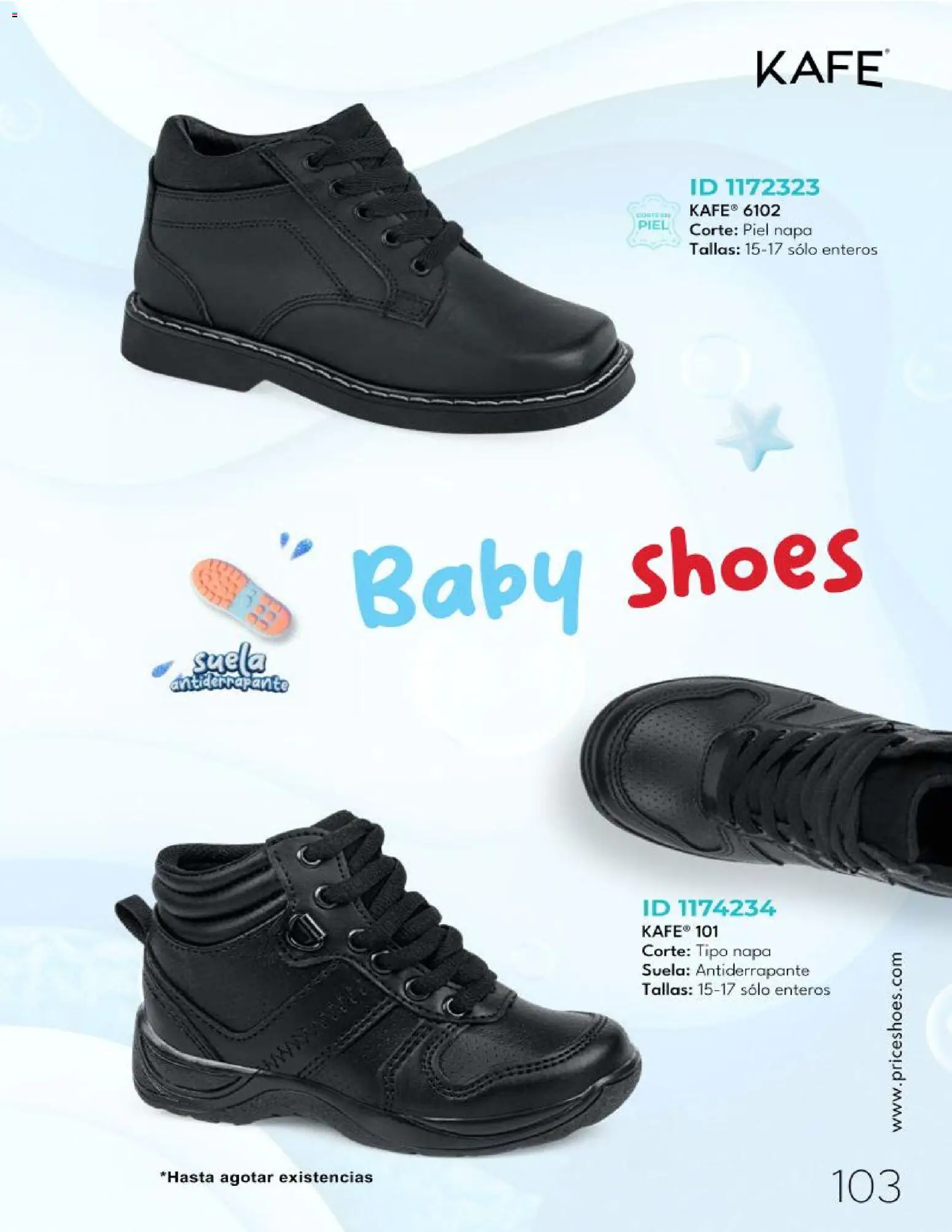 Nuevas ofertas de Price Shoes válidas en toda la República Mexicana desde el 06.12.2025. ¡Encuentra las mejores ofertas en Price Shoes catálogo Bebés! | Página: 103