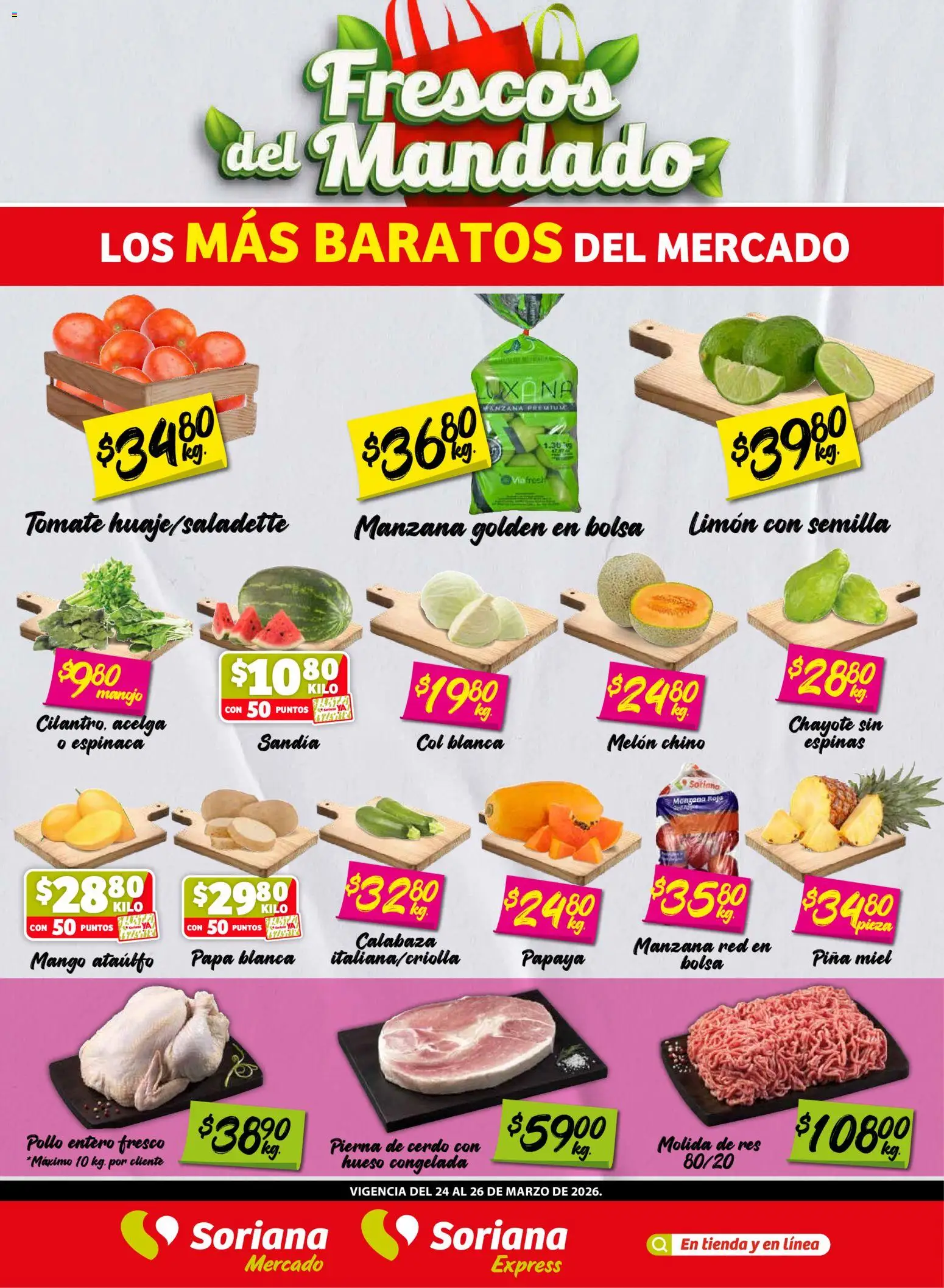 Nuevas ofertas de Soriana válidas en toda la República Mexicana desde el 24.03.2026. ¡Encuentra las mejores ofertas en Soriana Frescos del Mandado Mercado: Nuevo León! | Página: 1 | Productos: Pollo, Papa, Manzana, Espinaca