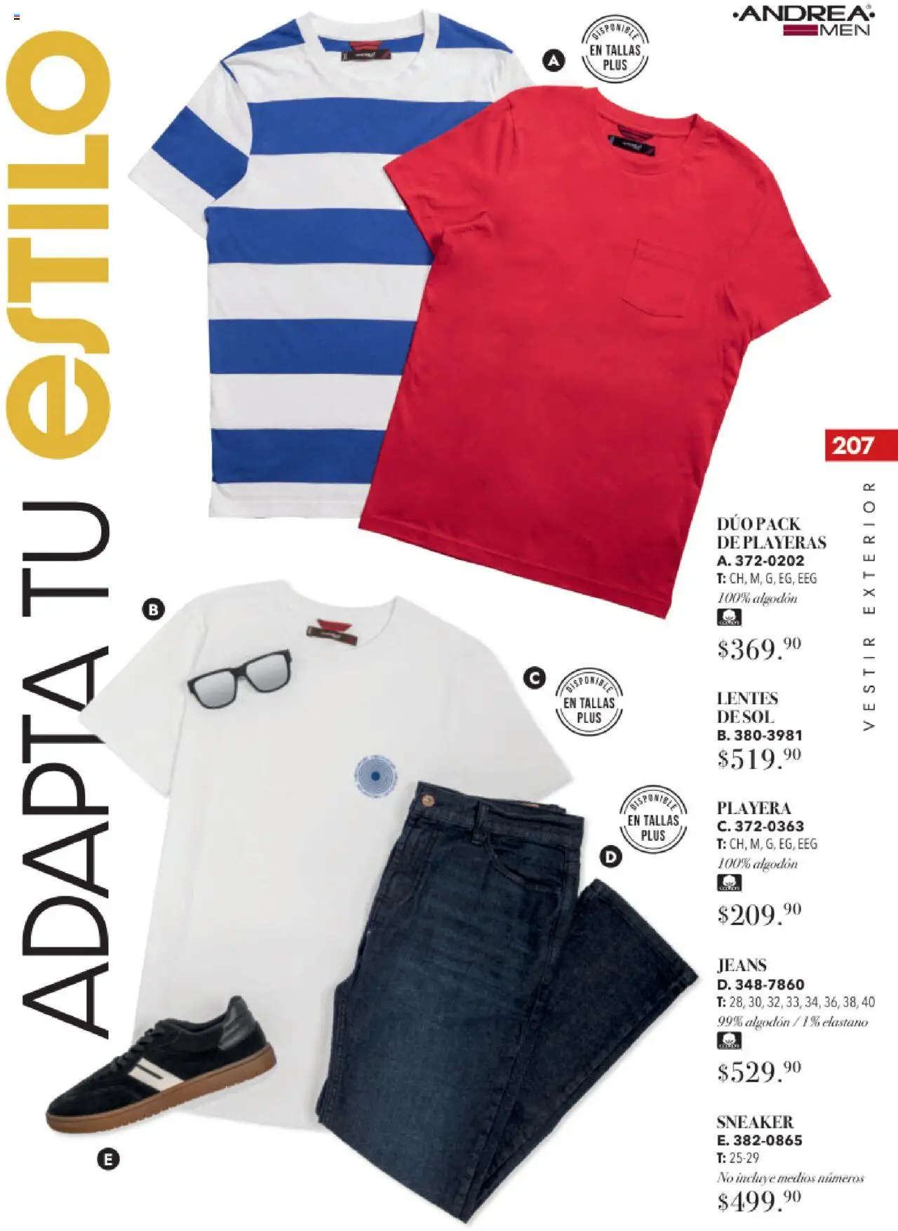 Nuevas ofertas de Andrea válidas en toda la República Mexicana desde el 17.08.2025. ¡Encuentra las mejores ofertas en Andrea - Catálogo Tropical Otoño / Invierno! | Página: 207 | Productos: Lentes, Algodón, Playera